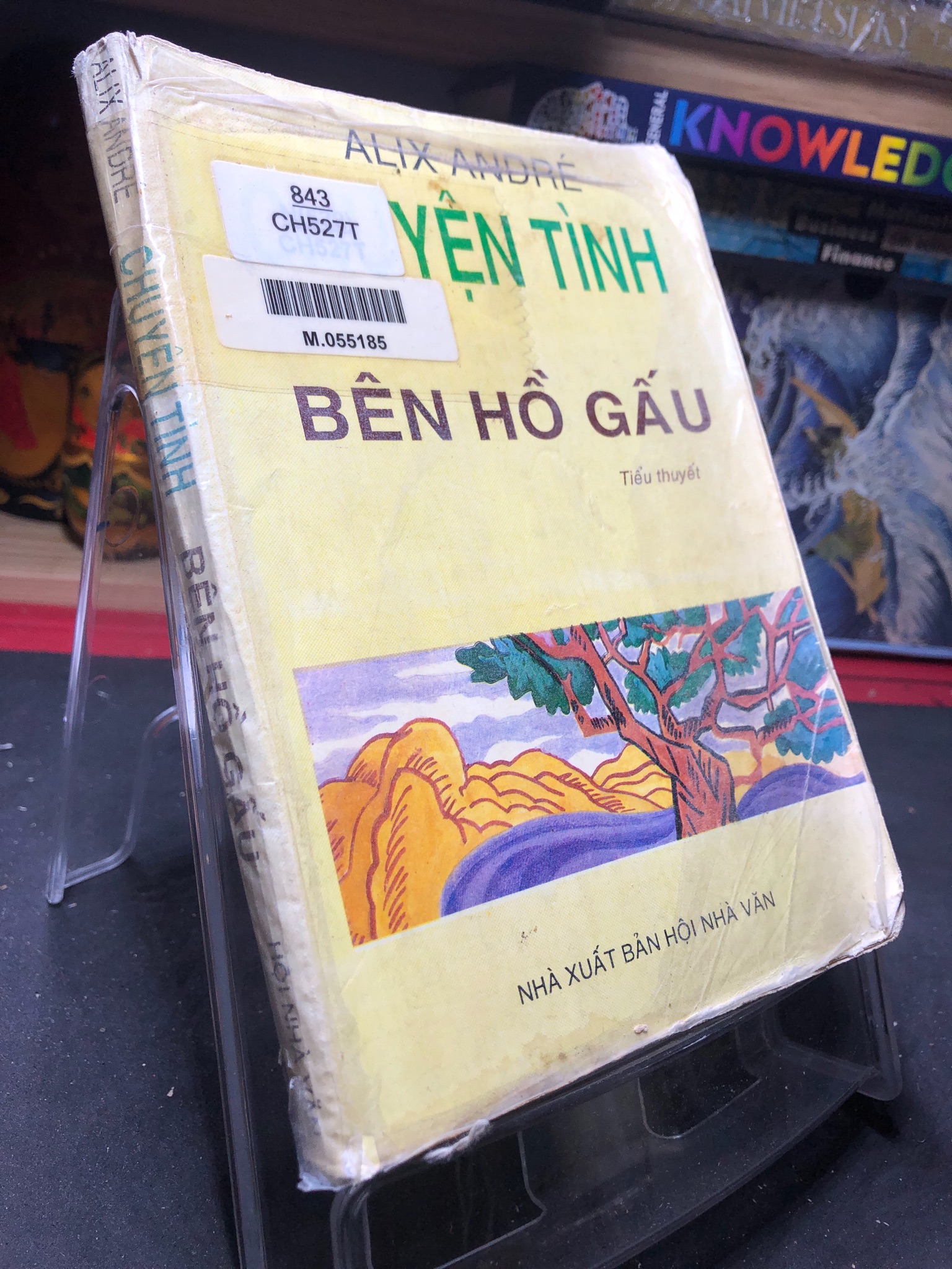 Chuyện tình bên hồ gấu 1995 mới 60% ố vàng bìa xấu Alix Andre HPB0906 SÁCH VĂN HỌC