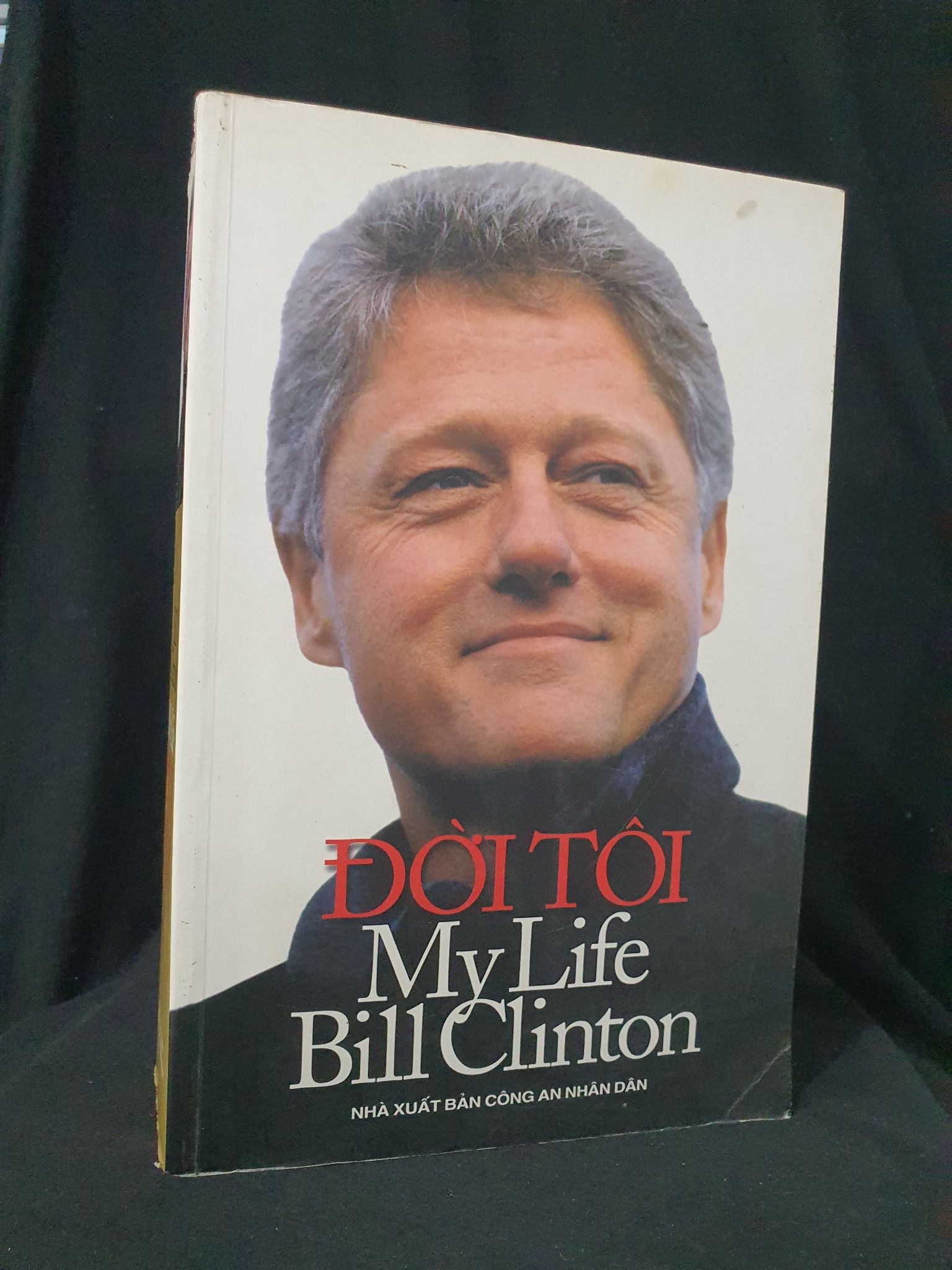 BILL CLINTON ĐỜI TÔI MỚI 80% 2007 HSTB.HCM205 BILL CLINTON SÁCH DANH NHÂN