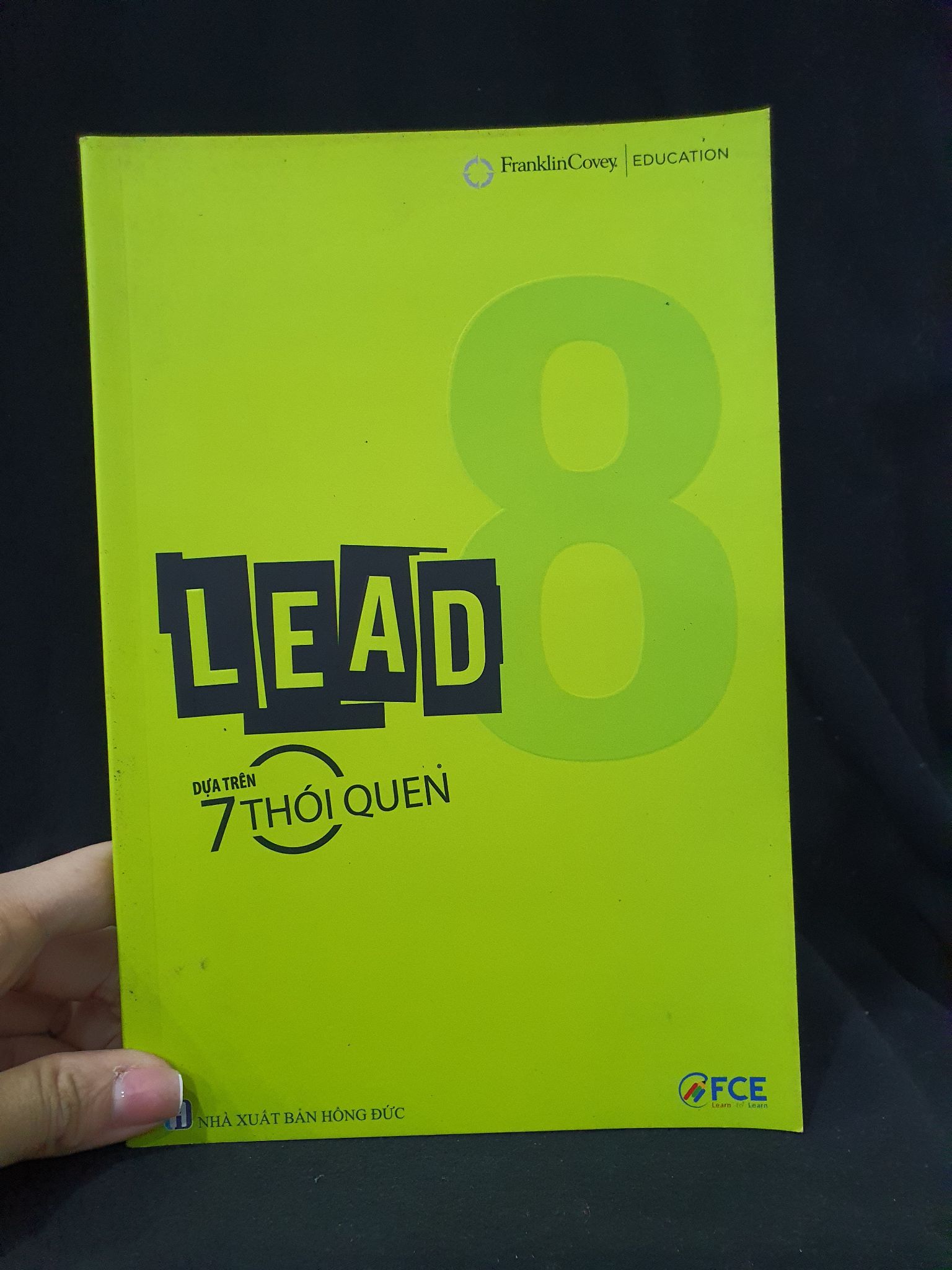 Lead dựa trên 7 thói quen 8 mới 80% 2021 HSTB.HCM205 Flanklin Covey SÁCH KỸ NĂNG