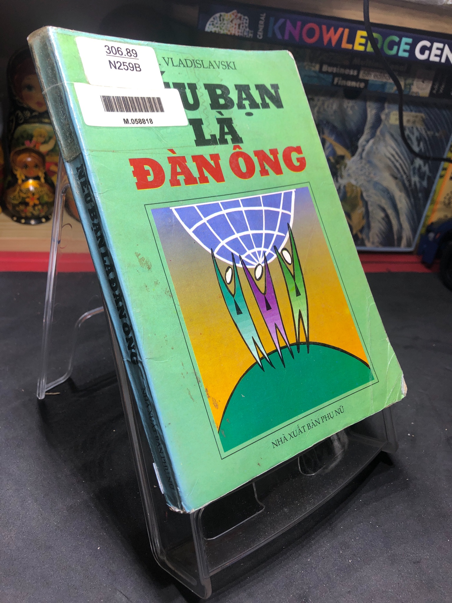 Nếu bạn là đàn ông 1999 mới 65% ố bẩn nhẹ Vladislavski HPB0906 SÁCH VĂN HỌC