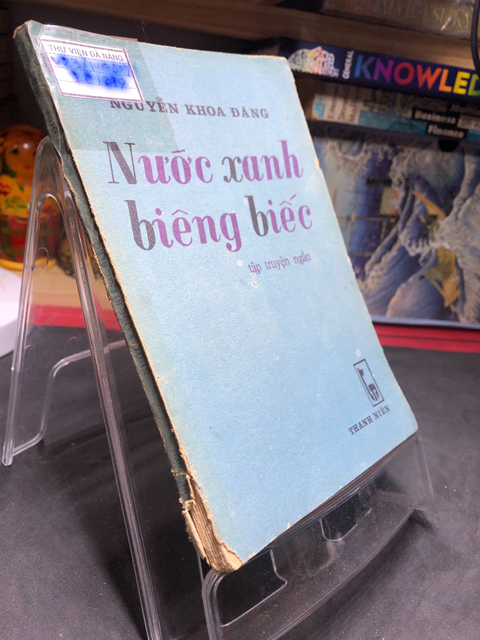 Nước Xanh Biêng Biếc mới 50% ố vàng nặng, tróc gáy nhẹ 1986 Nguyễn Khoa Đăng HPB0906 SÁCH VĂN HỌC