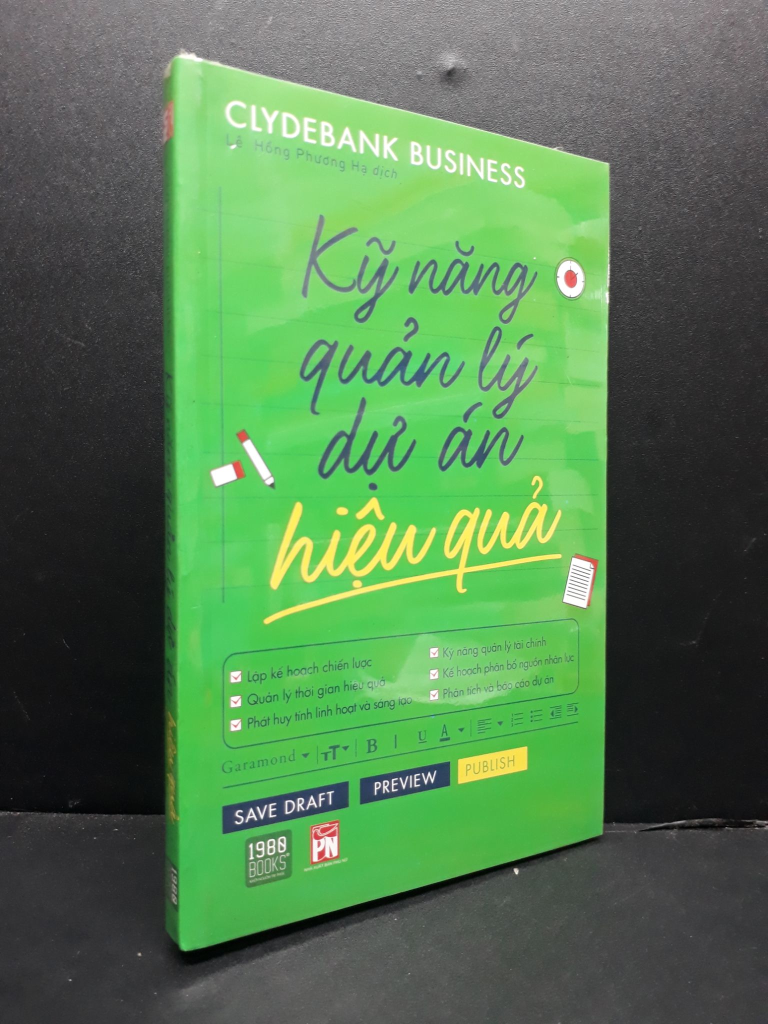 Kỹ năng quản lý dự án hiệu quả mới 100% HCM1406 Clydebank Business SÁCH KỸ NĂNG