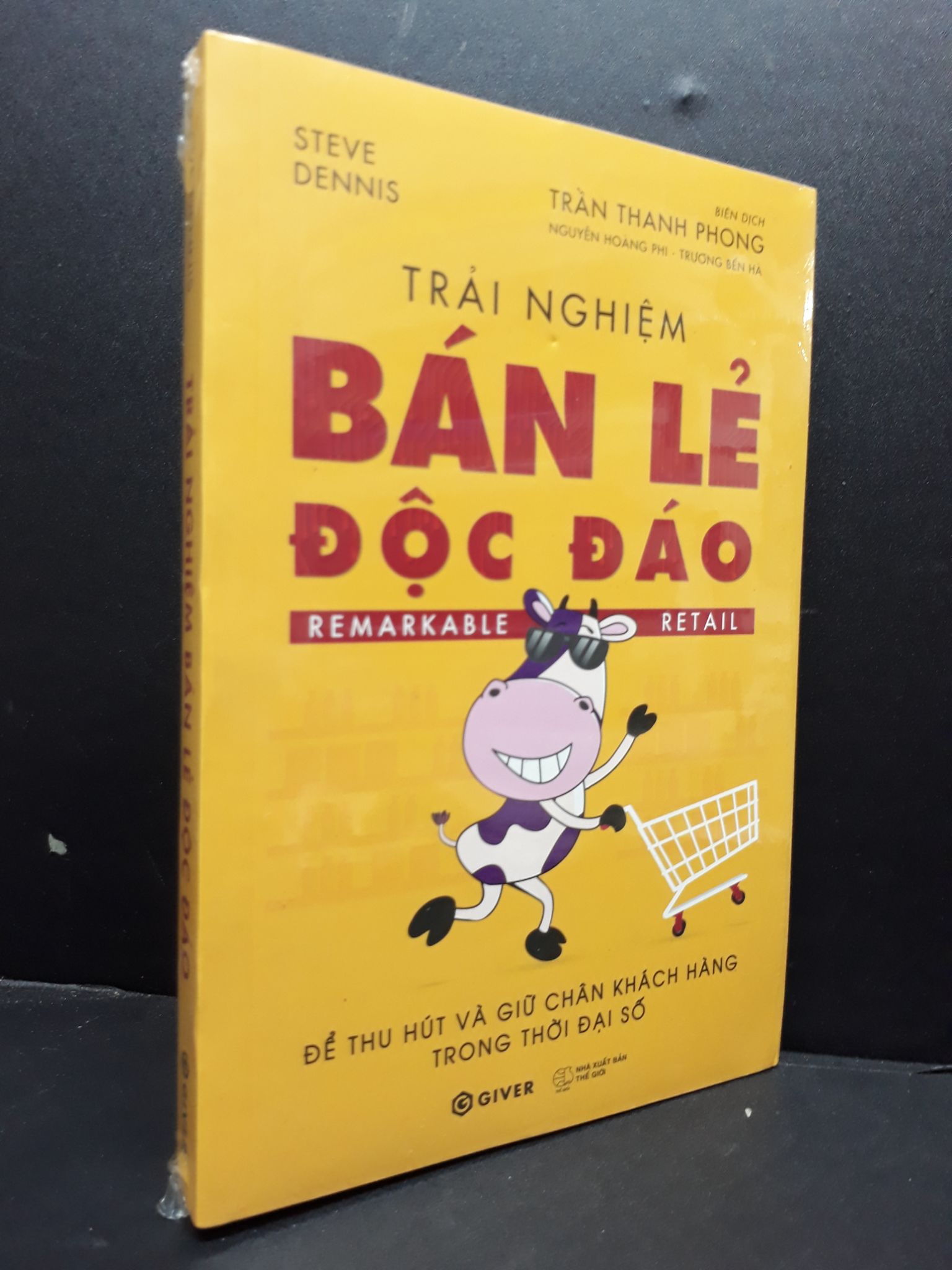 Trải nghiệm bán lẻ độc đáo mới 100% HCM1406 Steve Dennis SÁCH KINH TẾ - TÀI CHÍNH - CHỨNG KHOÁN