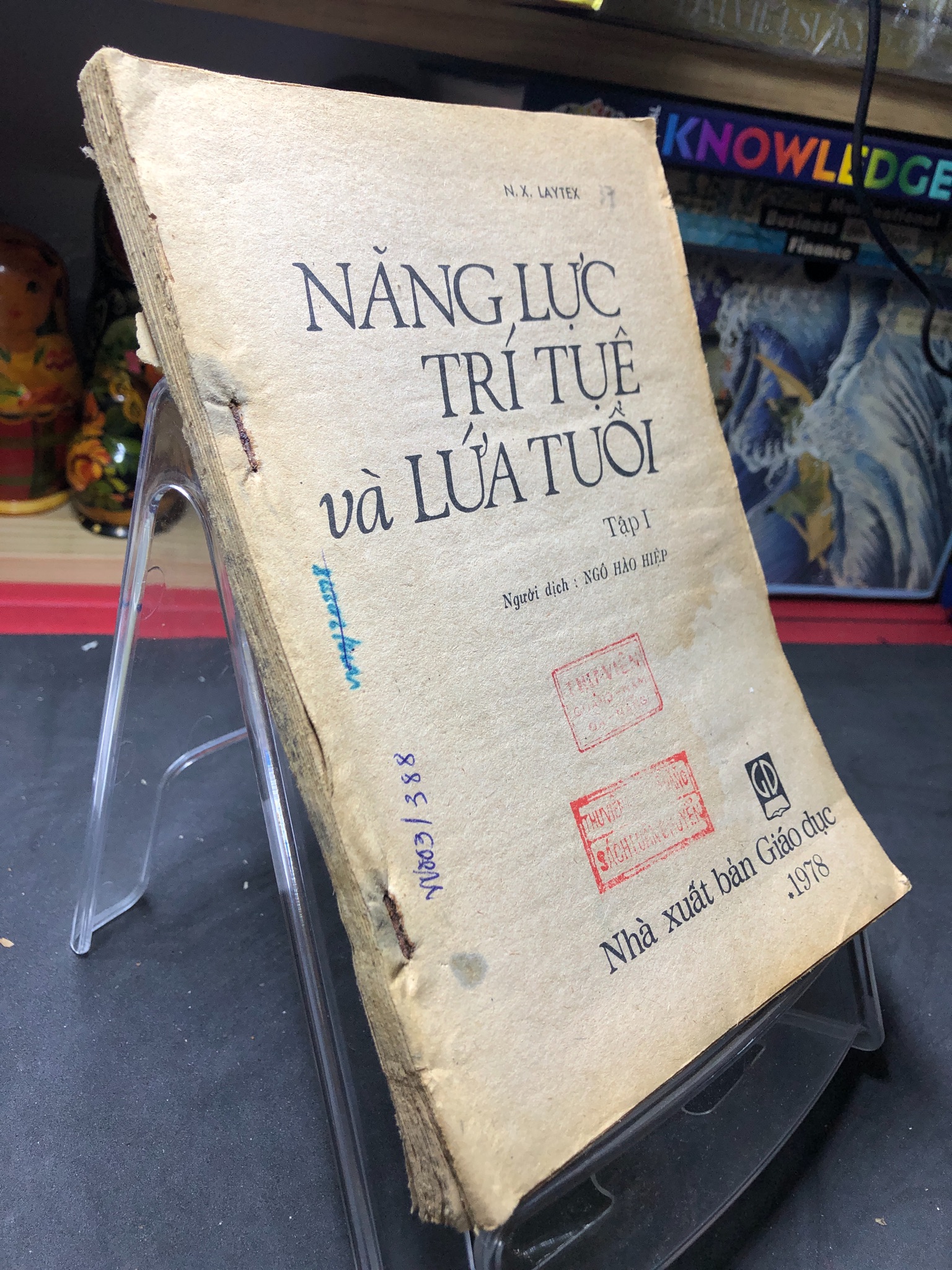 Năng lực trí tuệ và lứa tuổi tập 1mới 50% ố nặng ẩm có dấu mộc và viết nhẹ trang đầu 1978 N. X. Laytex HPB0906 SÁCH KỸ NĂNG