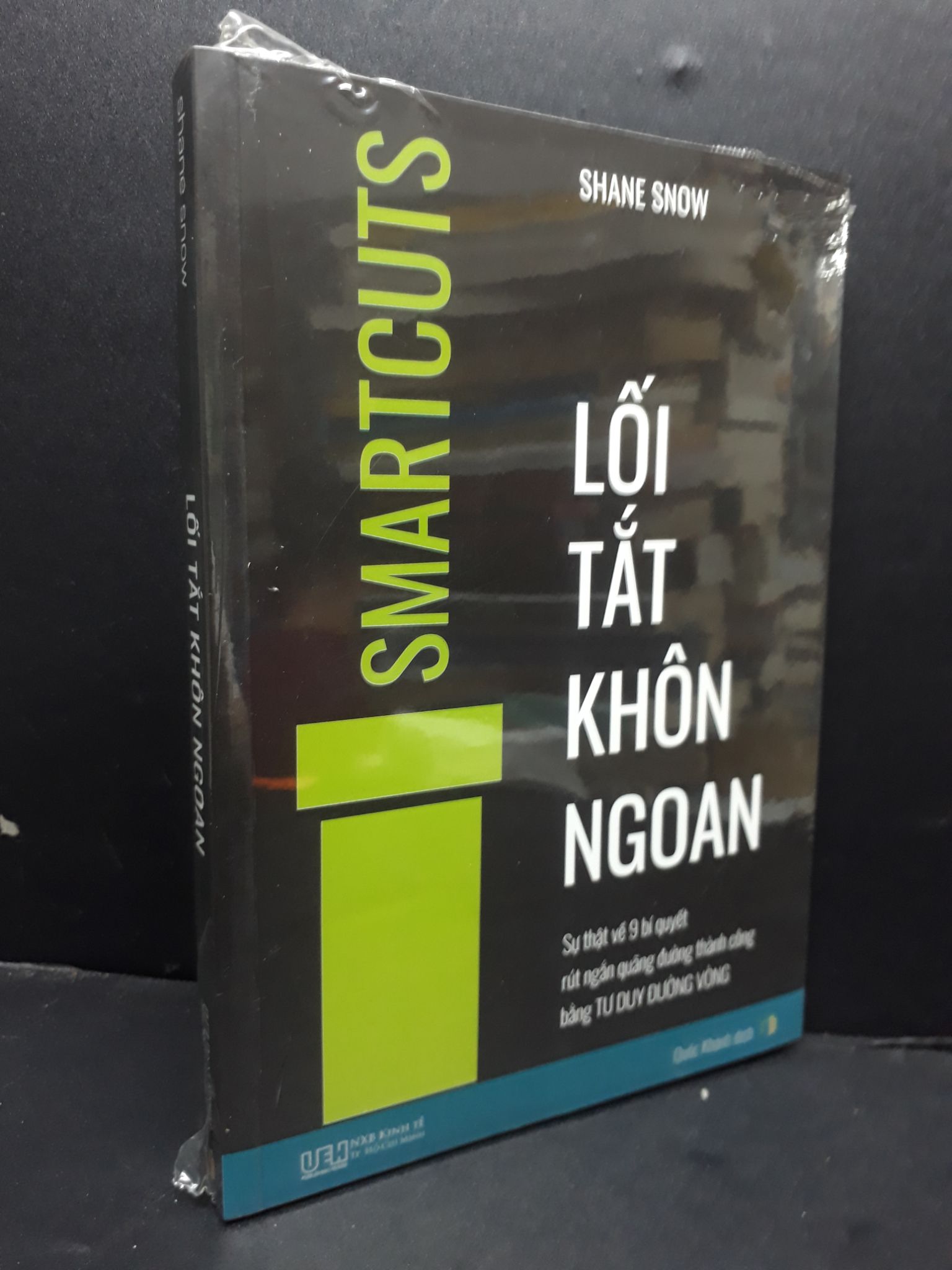 Lối Tắt Khôn Ngoan mới 100% HCM1406 Shane Snow SÁCH KỸ NĂNG