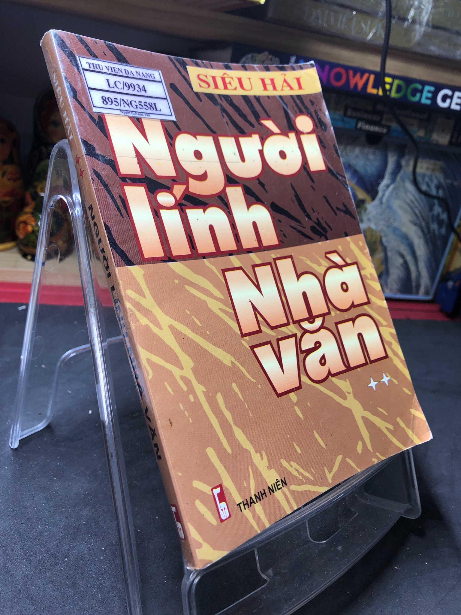 Người lính nhà văn 2007 mới 70% ố bẩn nhẹ Siêu Hải HPB0906 SÁCH VĂN HỌC