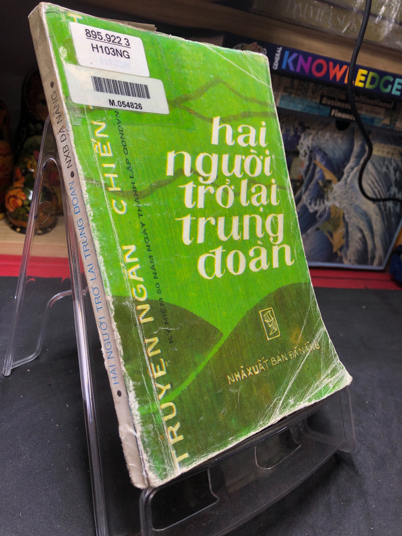 Hai người trở lại trung đoàn 1994 truyện ngắn chiến trường mới 50% ố bẩn bung gáy nhẹ Nhiều tác giả HPB0906 SÁCH VĂN HỌC