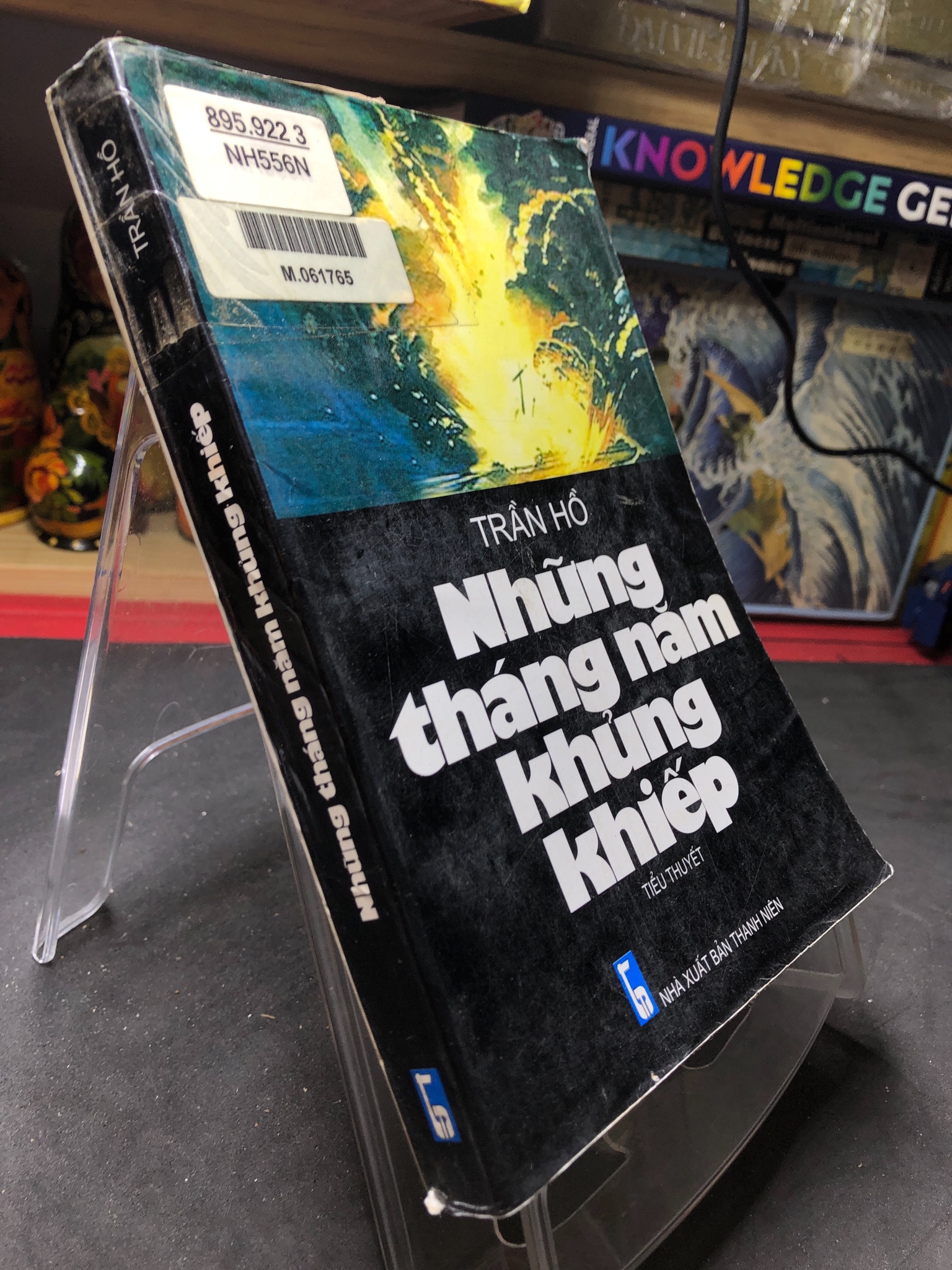 Những tháng năm khủng khiếp 2001 mới 70% ố bẩn nhẹ Trần Hồ HPB0906 SÁCH VĂN HỌC