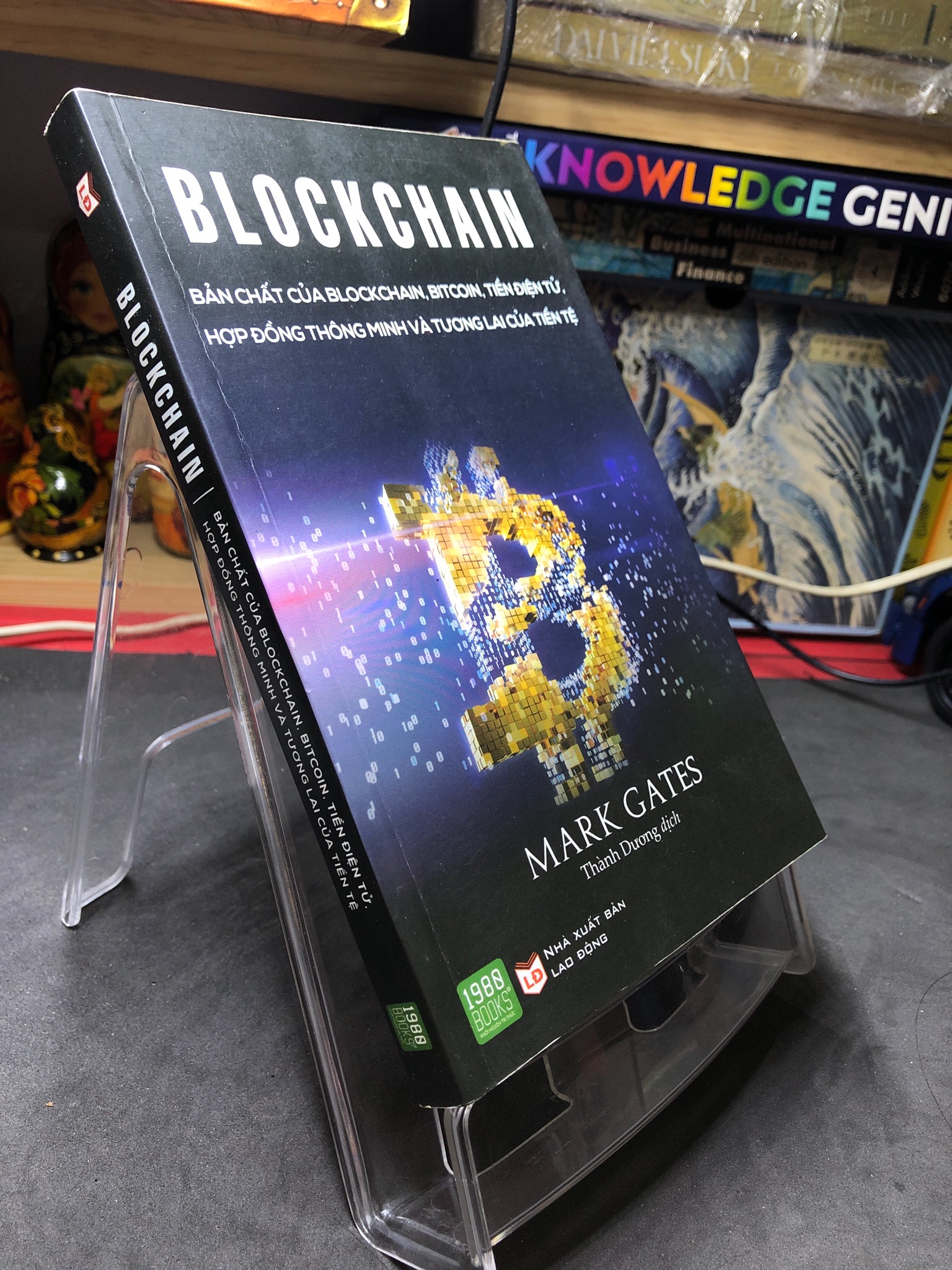 Blockchain Bản chất của Blockchain, bitcoin, tiền điện tử, hợp đồng thông minh và tương lai của tiền tệ 2017 mới 80% bẩn nhẹ Mark Gates HPB2006 SÁCH KINH TẾ - TÀI CHÍNH - CHỨNG KHOÁN