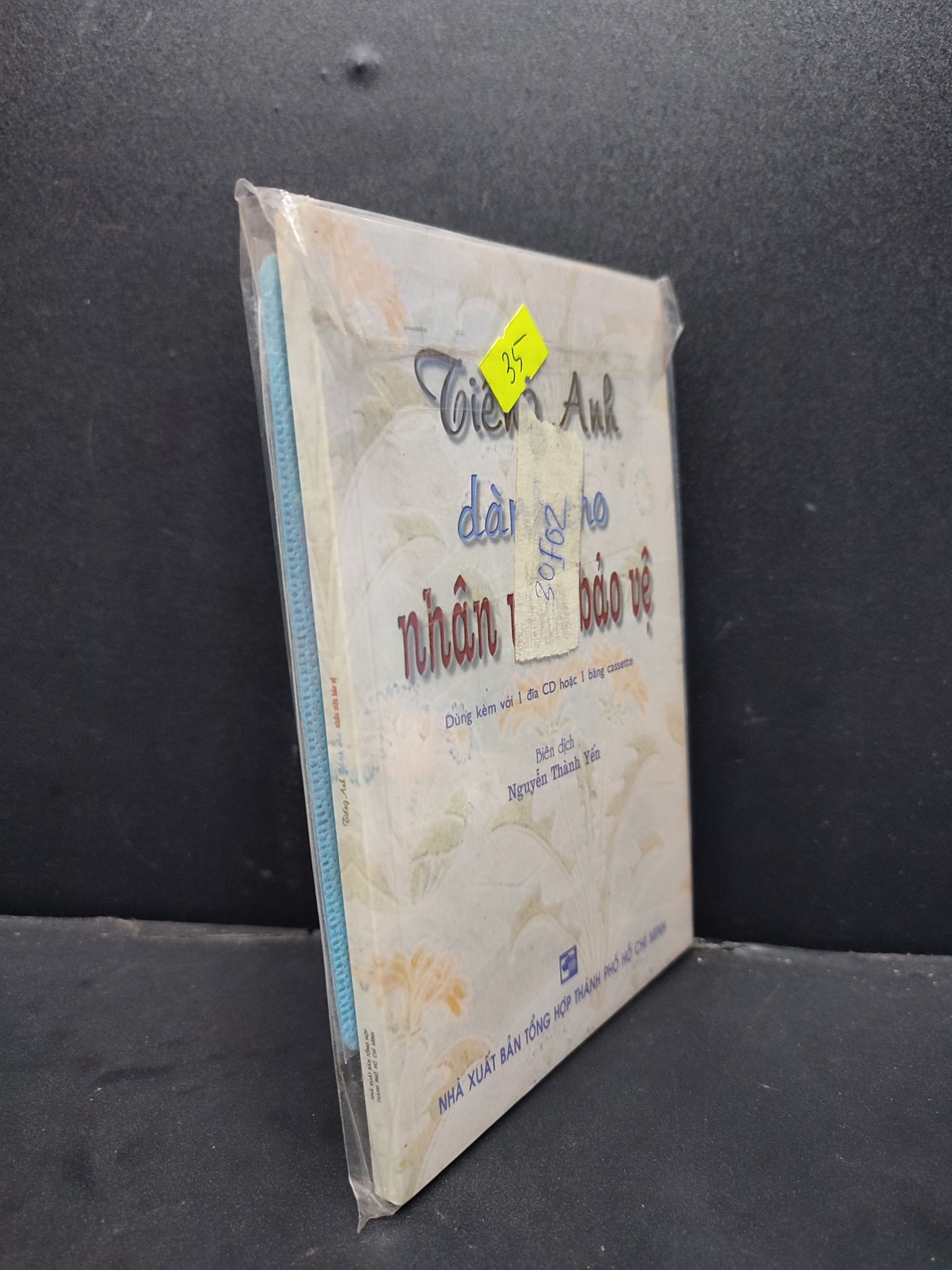 Tiếng Anh dành cho nhân viên bảo vệ (kèm CD) mới 80% có bọc ố nhẹ HCM1406 Nguyễn Thành Yến SÁCH HỌC NGOẠI NGỮ