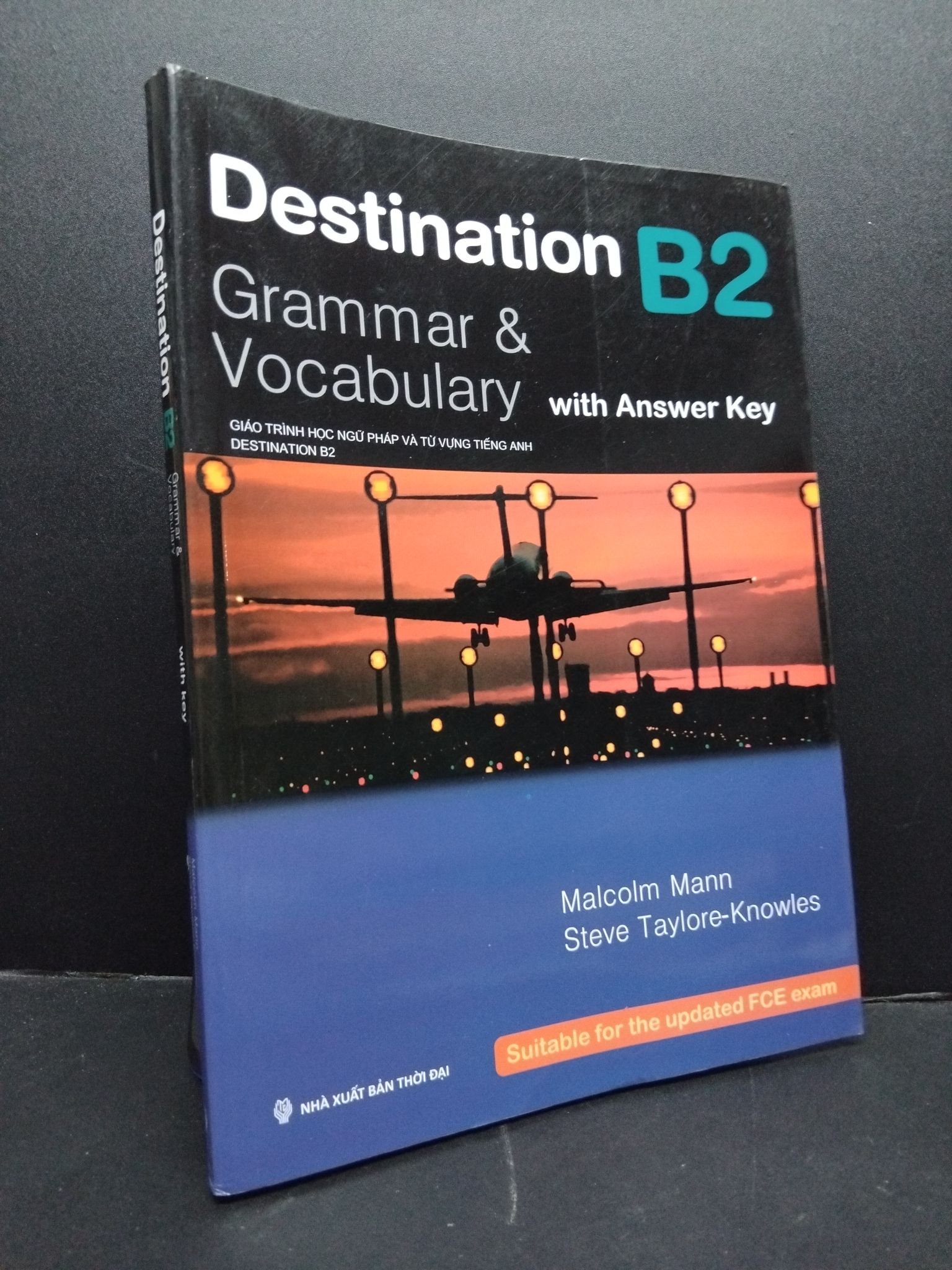 Destination B2 Grammar & Vocabulary With Answer Key mới 90% bẩn nhẹ 2014 HCM1406 Malcolm Mann Steve Taylore - Knowles SÁCH HỌC NGOẠI NGỮ