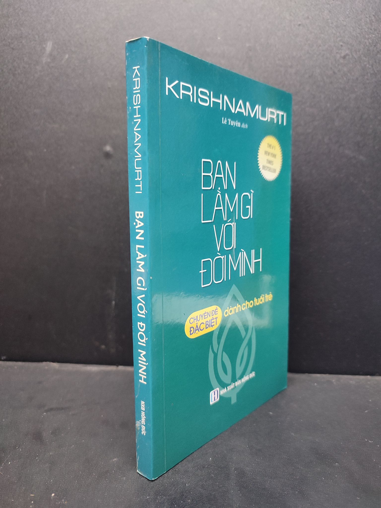 Bạn Làm Gì Với Đời Mình mới 80% ố nhẹ 2017 HCM1406 Krishnamurti SÁCH KỸ NĂNG