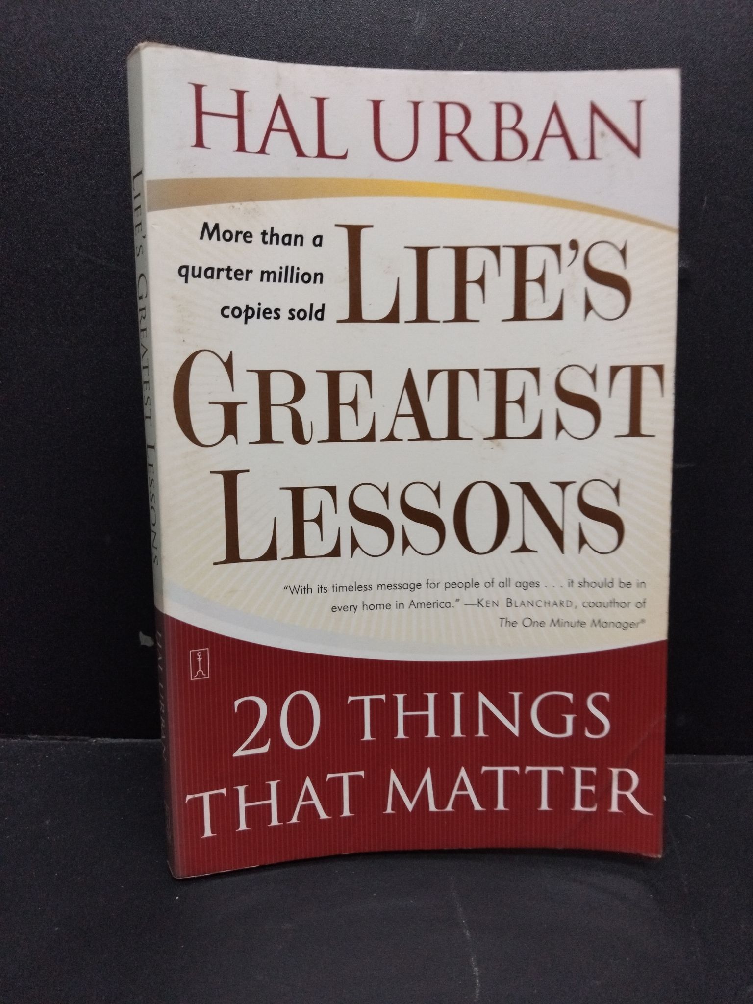 Life's Greatest lessons Hal Urban 2003 mới 80% ố vàng bẩn bìa HCM0806 kỹ năng