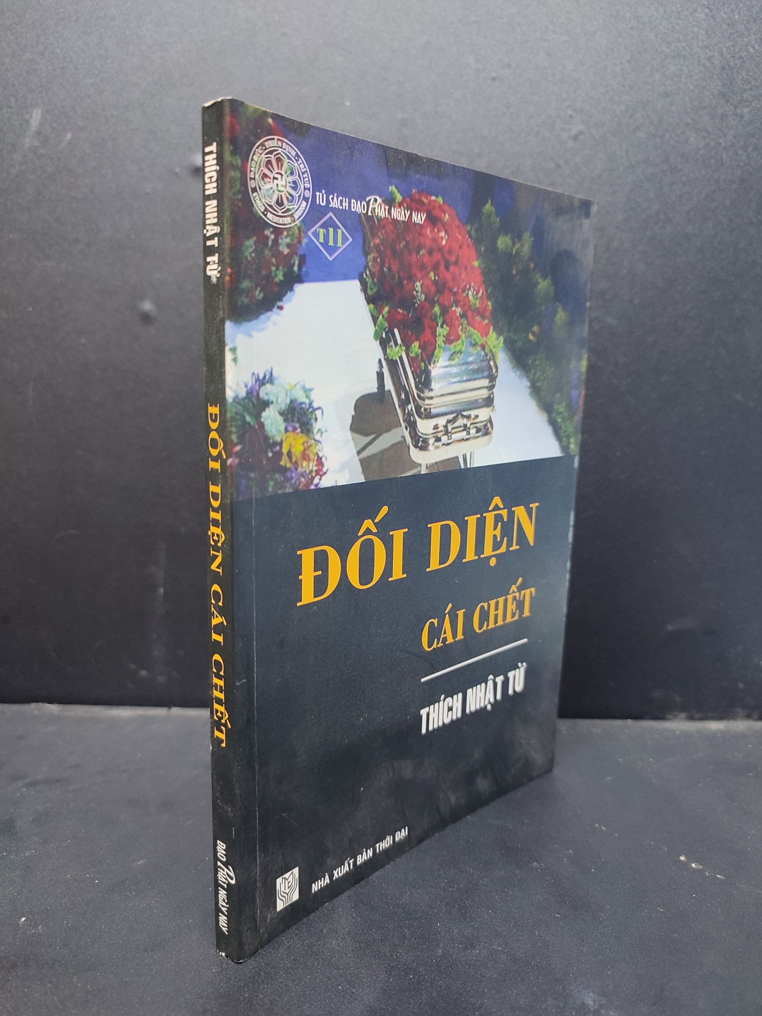 Đối Diện Cái Chết mới 80% ố nhẹ 2010 HCM1406 Thích Nhật Từ SÁCH VĂN HỌC