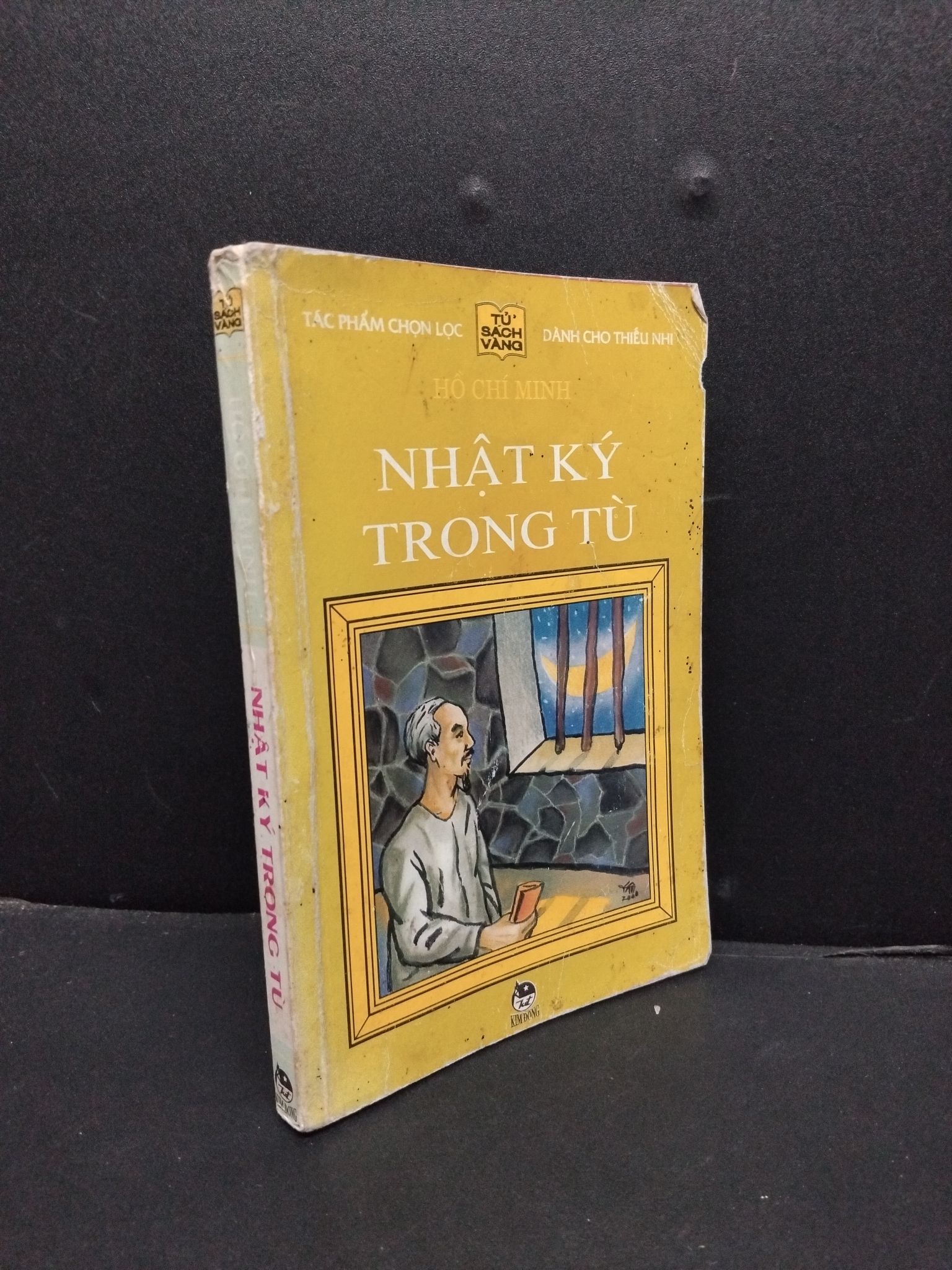 Nhật ký trong tù - Tủ sách vàng mới 80% ố, bạc màu 2000 HCM1406 Hồ Chí Minh, Bác Hồ SÁCH VĂN HỌC