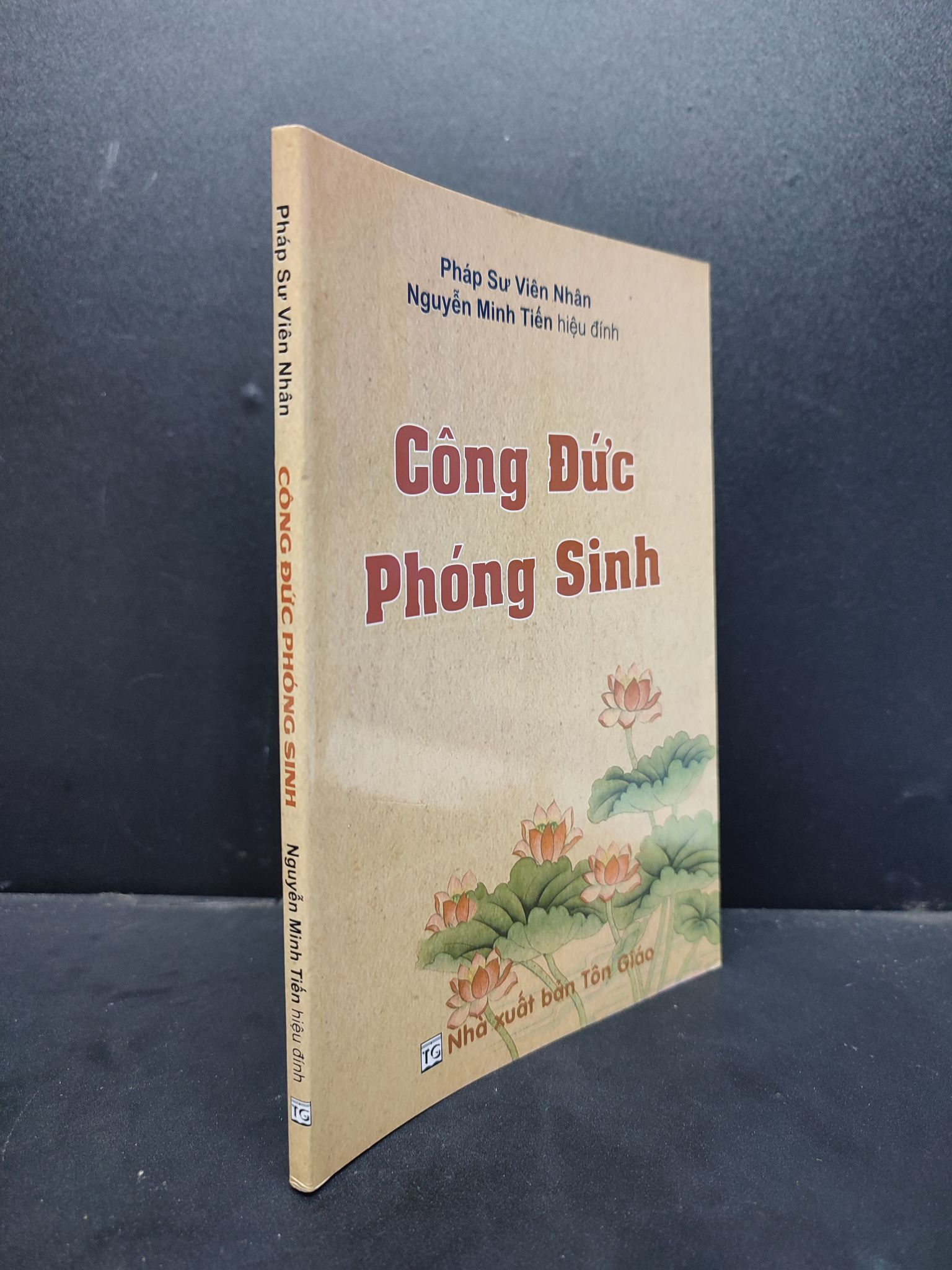 Công đức phóng sinh mới 90% bẩn nhẹ có mộc trang đầu HCM1406 Pháp sư Viên Đăng SÁCH TÂM LINH - TÔN GIÁO - THIỀN