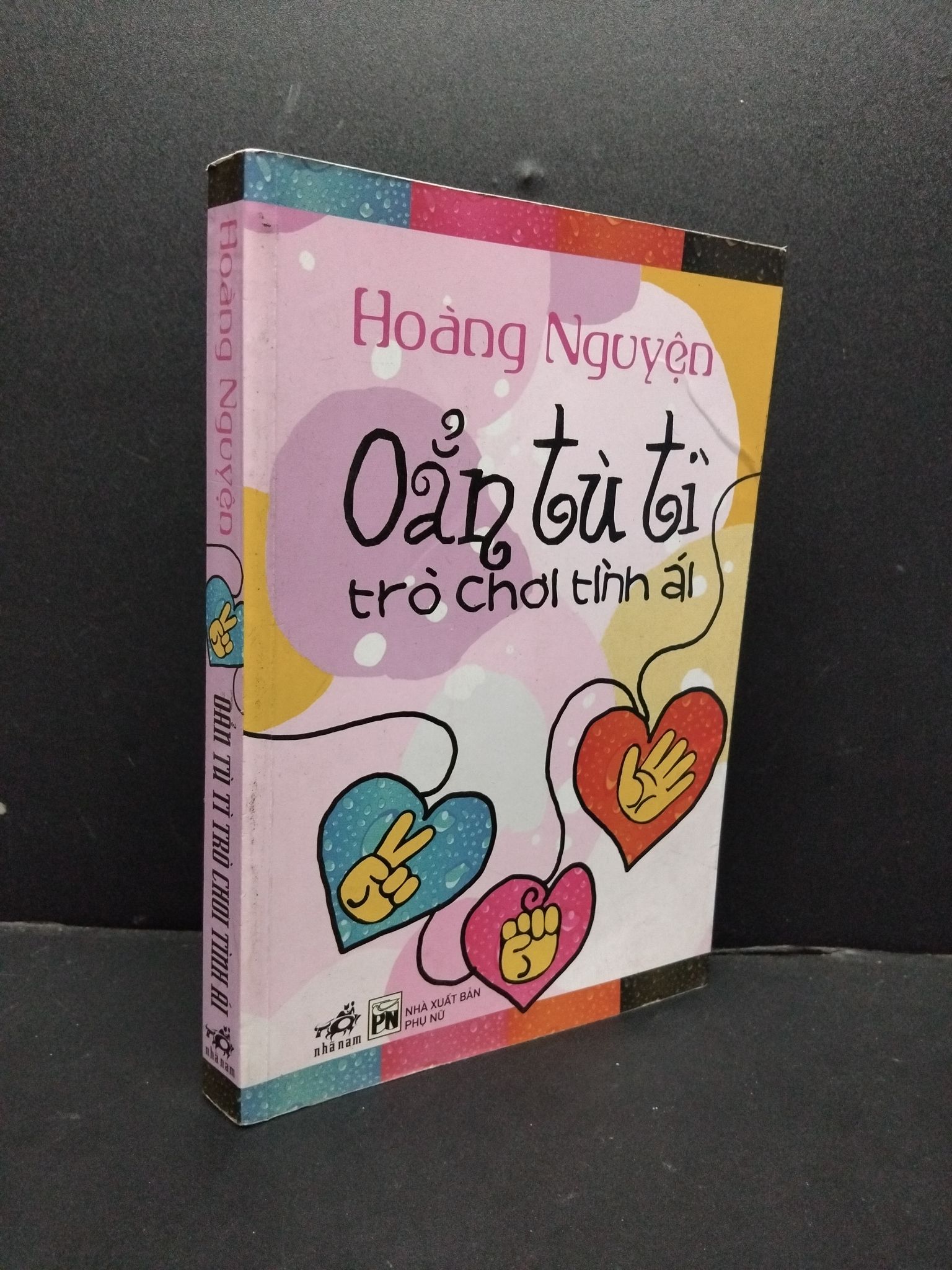 Oẳn tù tì trò chơi tình ái 2011 mới 80% ố HCM1406 Hoàng Nguyện SÁCH VĂN HỌC