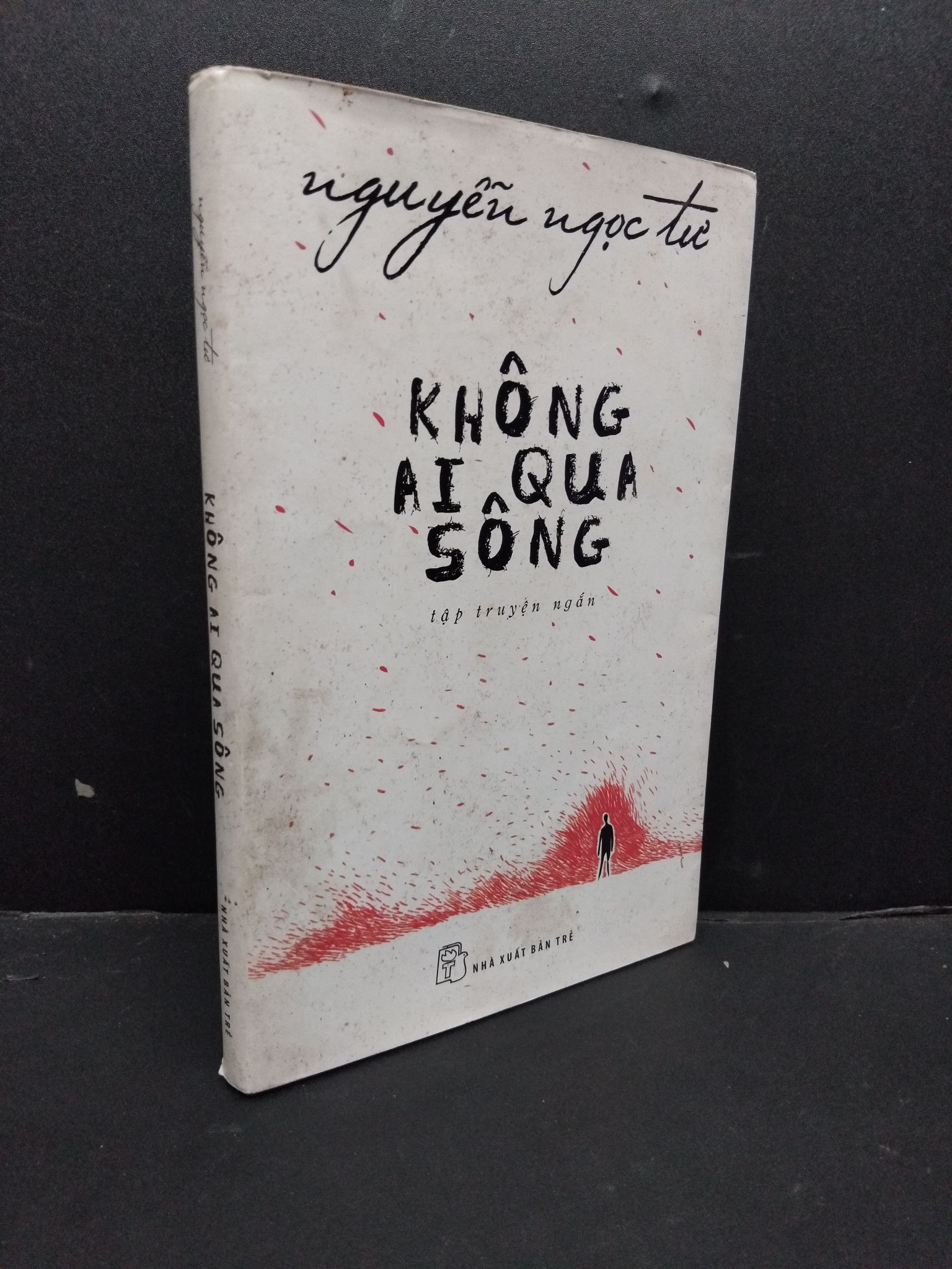 Không ai qua sông mới 70% ố vàng bẩn 2016 HCM1906 Nguyễn Ngọc Tư SÁCH VĂN HỌC