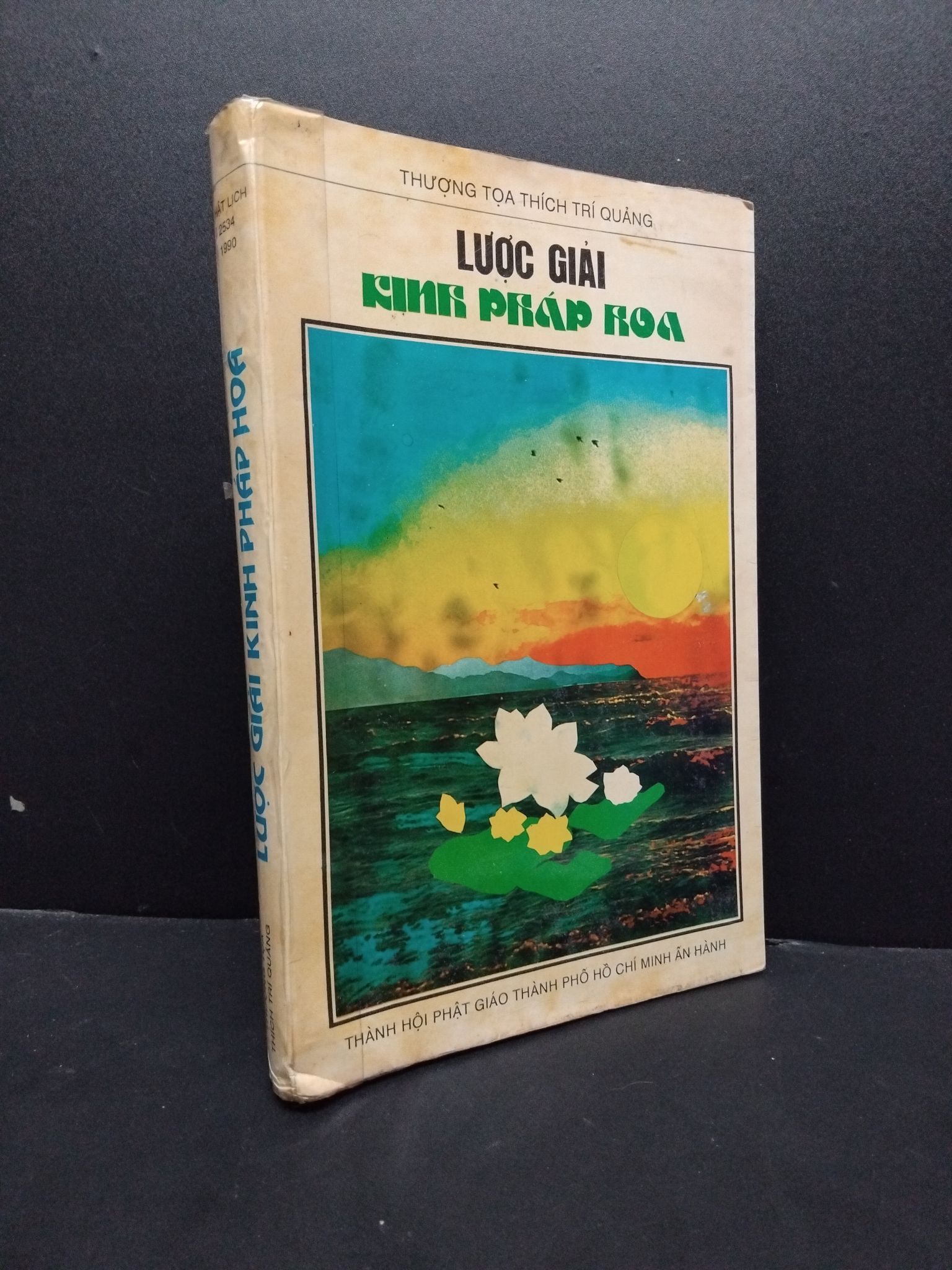 Lược giải Kinh Pháp Hoa mới 60% ố nặng có viết nhẹ bong gáy HCM1406 Thượng Tọa Thích Trí Quảng SÁCH TÂM LINH - TÔN GIÁO - THIỀN