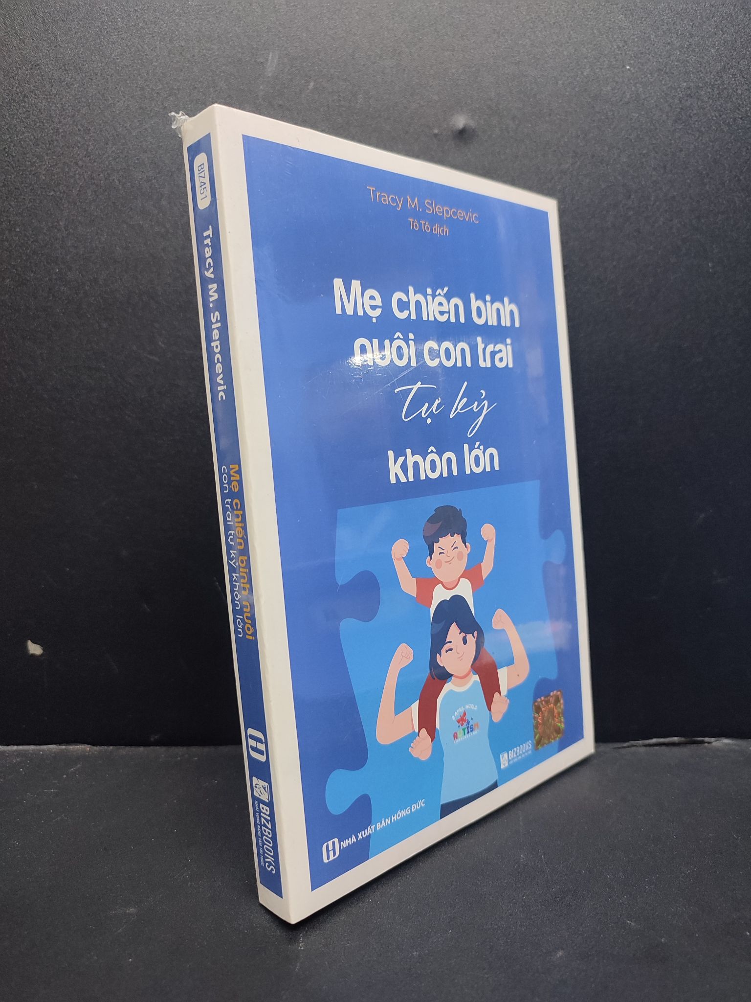 Mẹ Chiến Binh Nuôi Con Trai Tự Kỷ Khôn Lớn mới 100% HCM1906 Tracy M. Slepcevic SÁCH MẸ VÀ BÉ