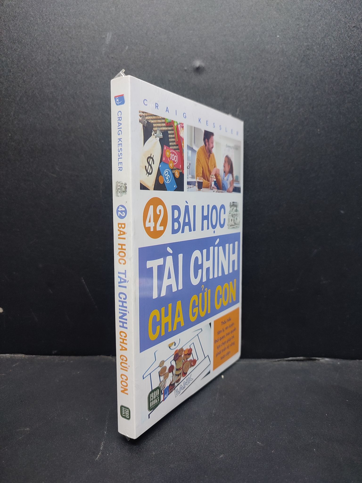 42 Bài học tài chính cha gửi con mới 100% HCM1906 Craig Kessler SÁCH KINH TẾ - TÀI CHÍNH - CHỨNG KHOÁN