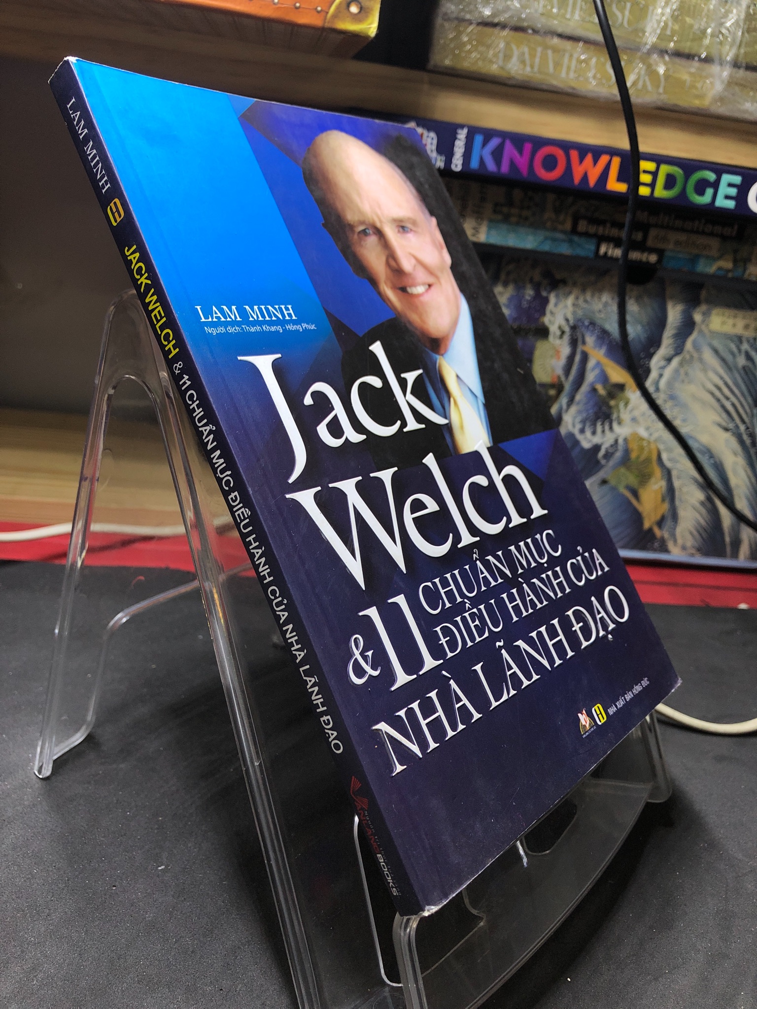 Jack Welch và 11 chuẩn mực điều hành của nhà lãnh đạo 2019 mới 85% bẩn nhẹ bụng sách Lam Minh HPB2306 SÁCH KỸ NĂNG