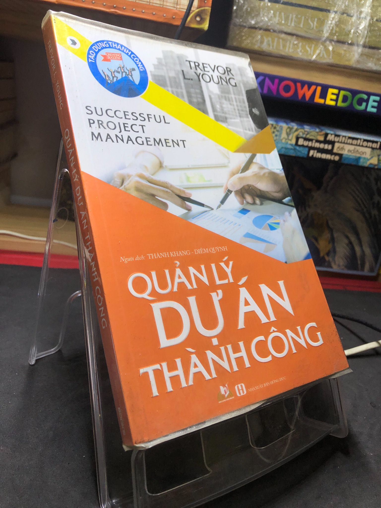 Quản lý dự án thành công 2018 mới 80% ố bẩn nhẹ bụng sách Trevor L Young HPB2506 SÁCH KỸ NĂNG