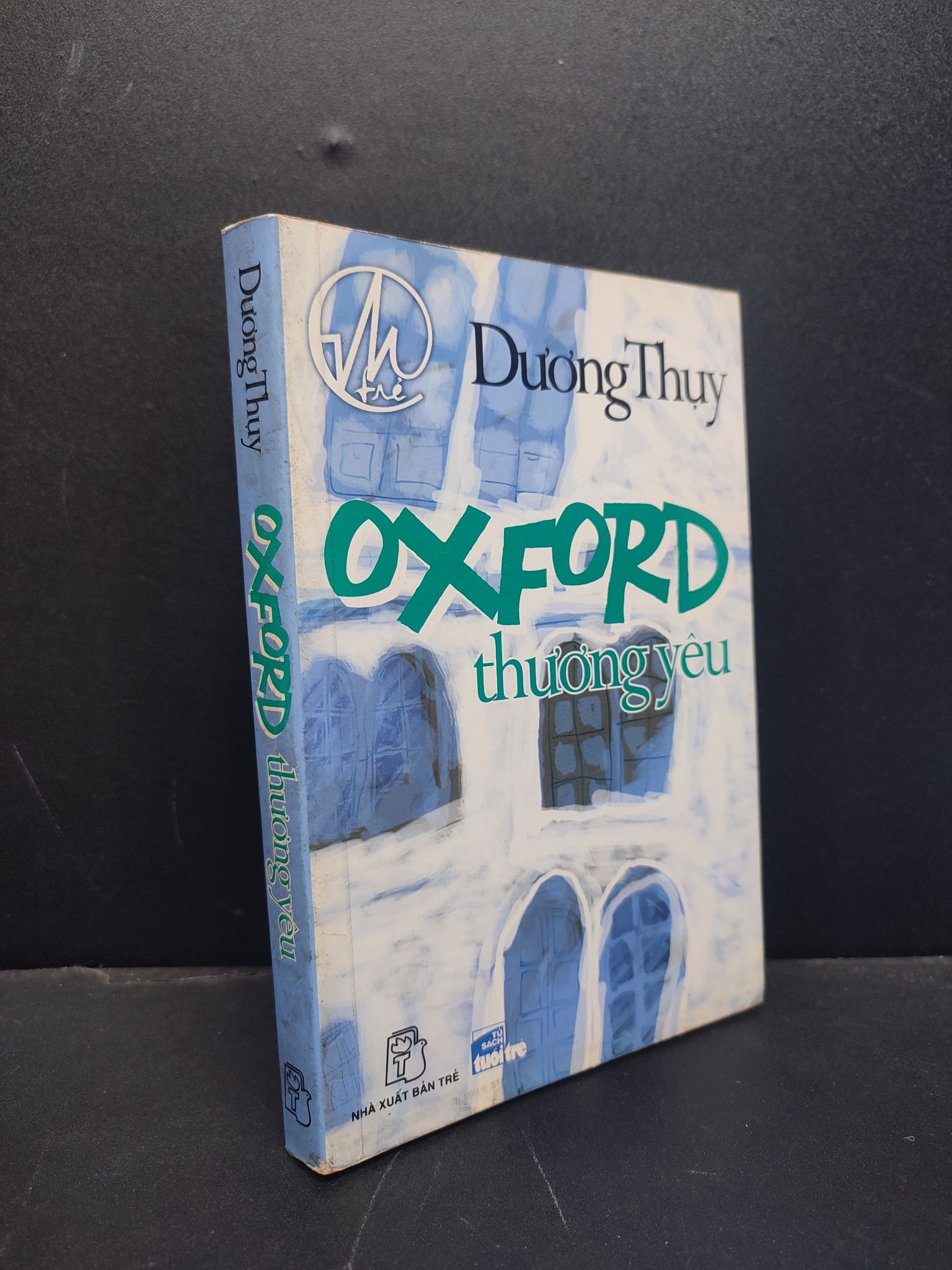 Oxford thương yêu Dương Thụy 2008 mới 80% ố nhẹ HCM0806 văn học