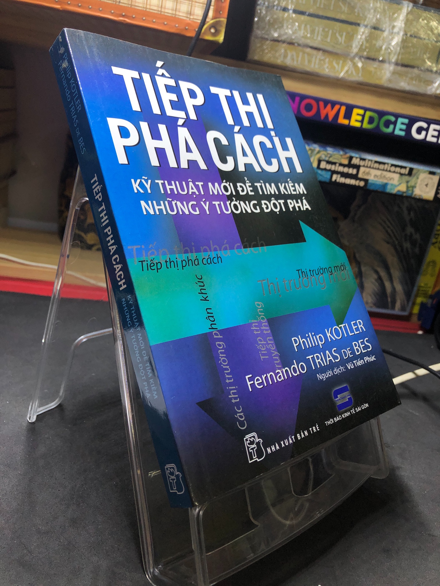 Tiếp thị phá cách 2015 mới 75% ố vàng Philip Kotler và Fernando Trias de Bes HPB2506 SÁCH KỸ NĂNG