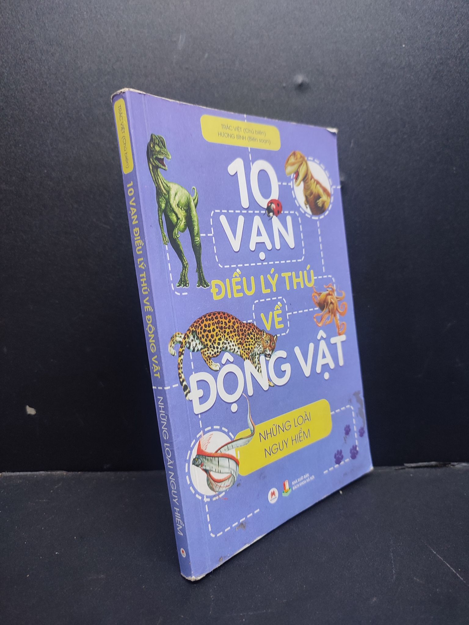 10 vạn điều lý thú về động vật - những loài nguy hiểm mới 70% chóc bìa, có chữ viết trang đầu HCM1406 Trác Việt SÁCH KHOA HỌC ĐỜI SỐNG