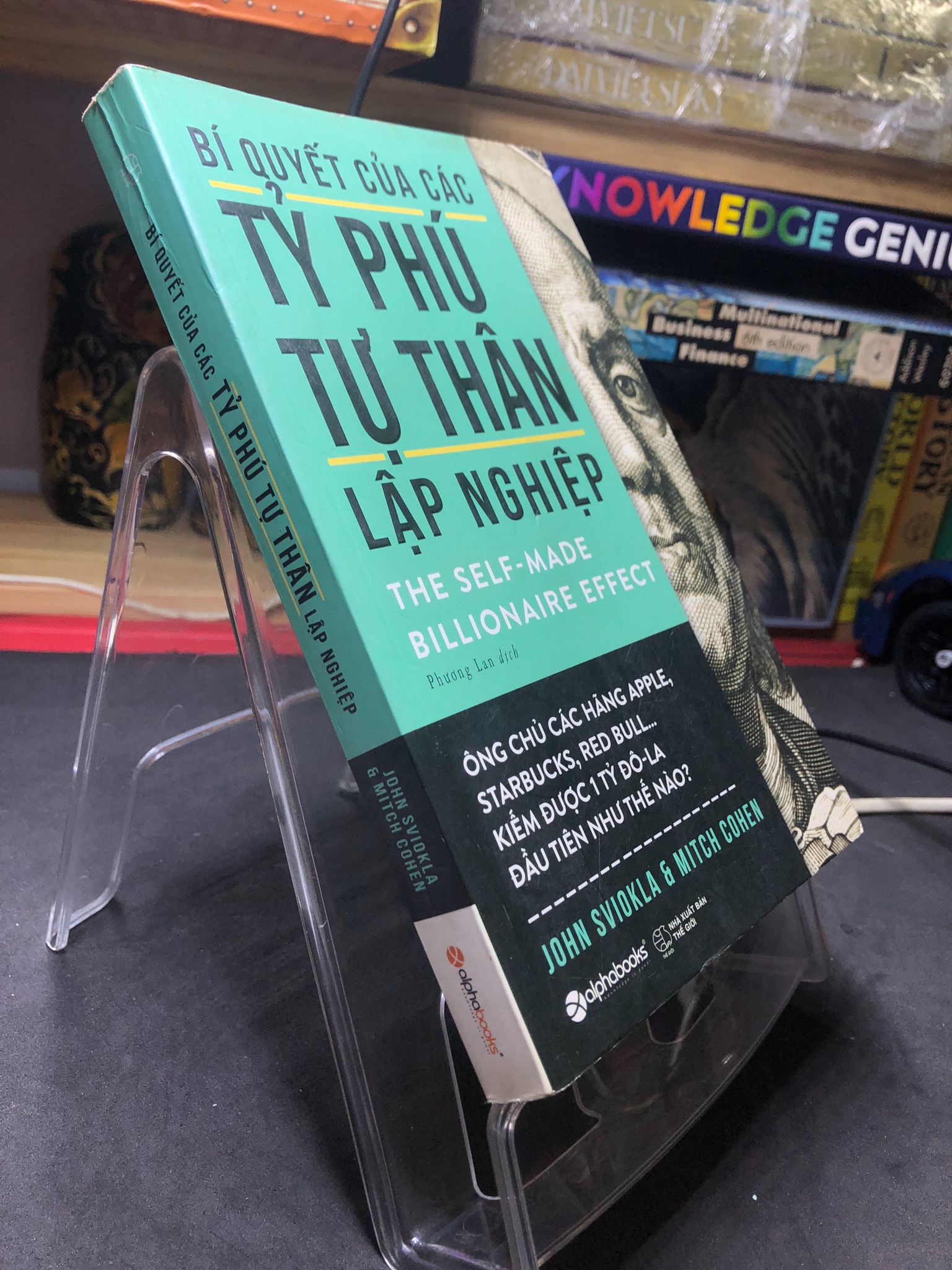Bí quyết của các tỷ phú tự thân lập nghiệp 2017 mới 80% ố bẩn nhẹ bụng sách John Sviokla và Mitch Cohen HPB2506 SÁCH KỸ NĂNG