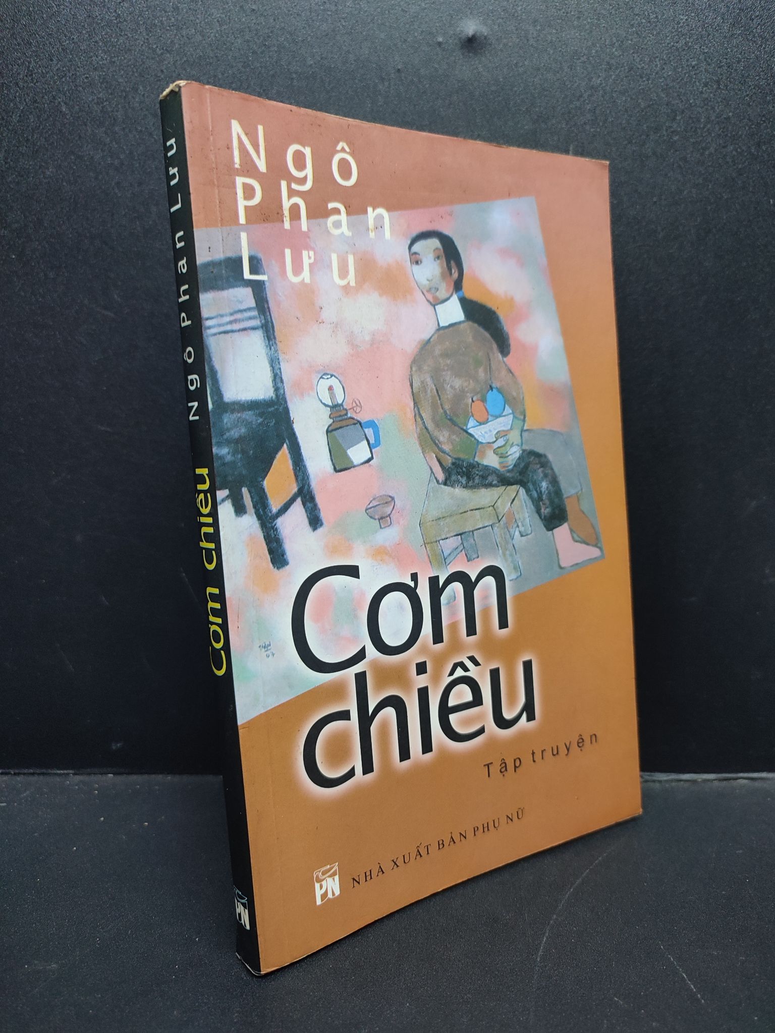 Cơm Chiều mới 80% ố vàng 2008 HCM2606 Ngô Phan Lưu VĂN HỌC