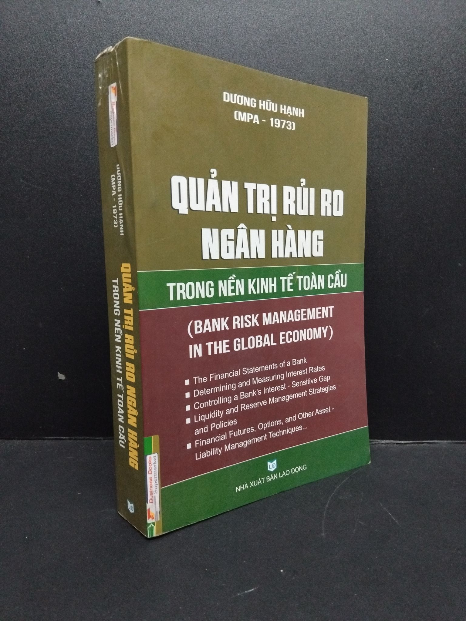 Quản trị rủi ro ngân hàng trong nền kinh tế toàn cầu mới 90% bẩn nhẹ HCM1906 Dương Hữu Hạng SÁCH GIÁO TRÌNH, CHUYÊN MÔN