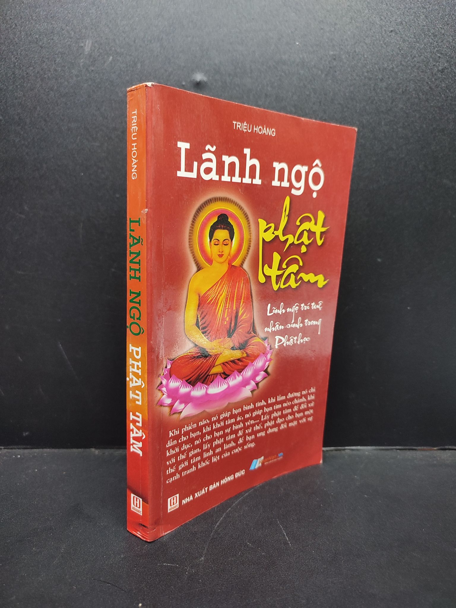 Lãnh Ngộ Phật Tâm mới 70% ố nhẹ, có chữ ký đầu trang 2012 HCM2606 Triệu Hoàng TÂM LINH - TÔN GIÁO - THIỀN