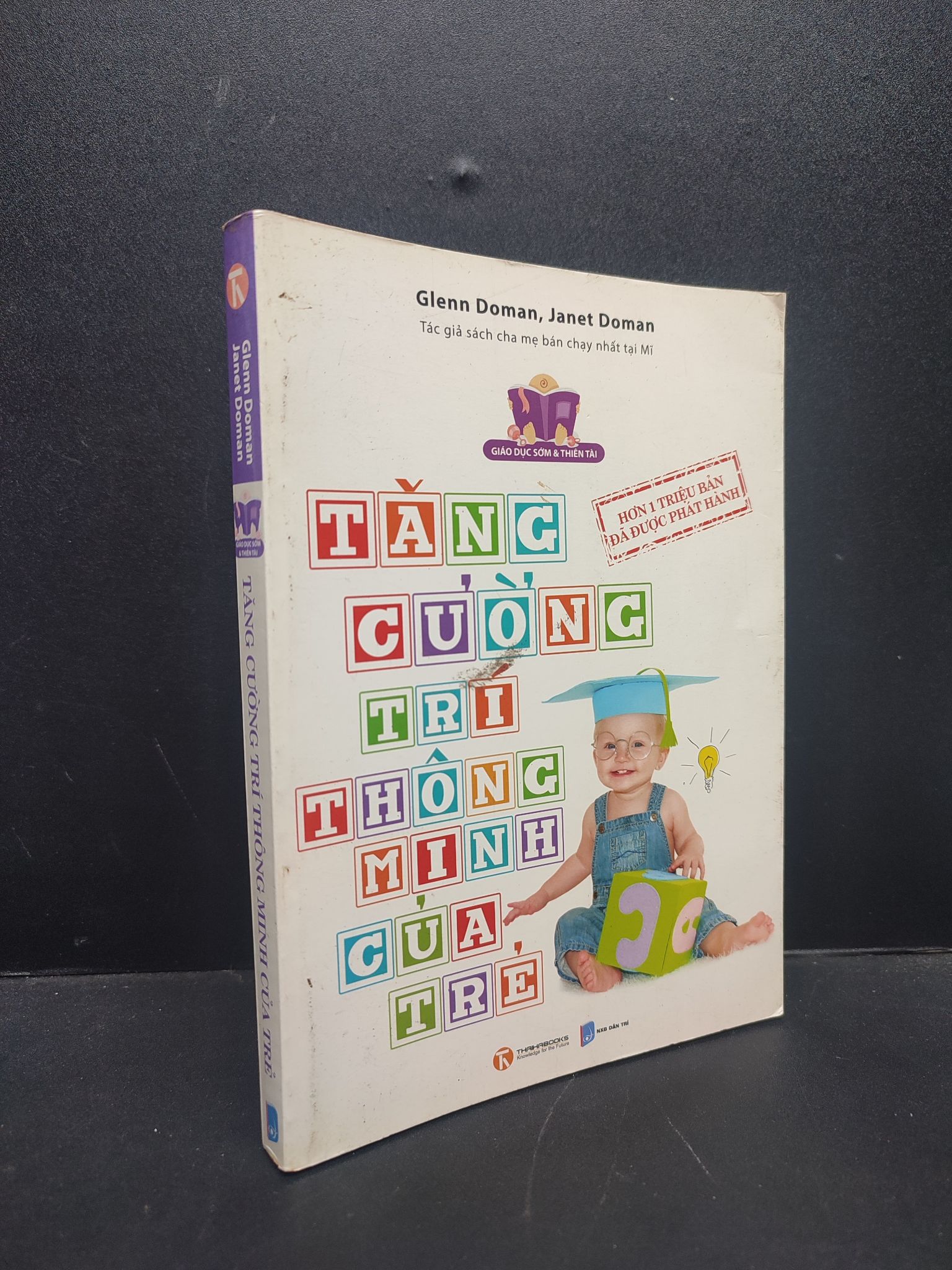 Tăng Cường Trí Thông Minh Của Trẻ mới 70% ố nhẹ bẩn bìa 2012 HCM2606 Glenn Doman Janet Doman MẸ VÀ BÉ