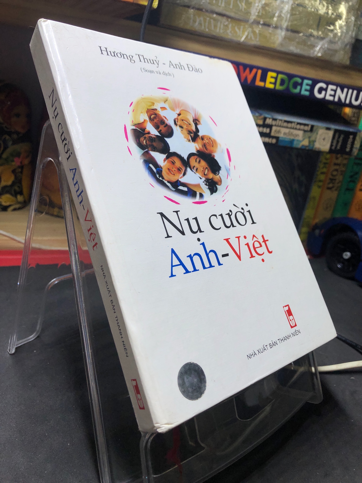 Nụ cười Anh Việt 2004 mới 75% ố bẩn bụng sách bìa cứng Hương Thuỷ và Anh Đào HPB2606 HỌC NGOẠI NGỮ