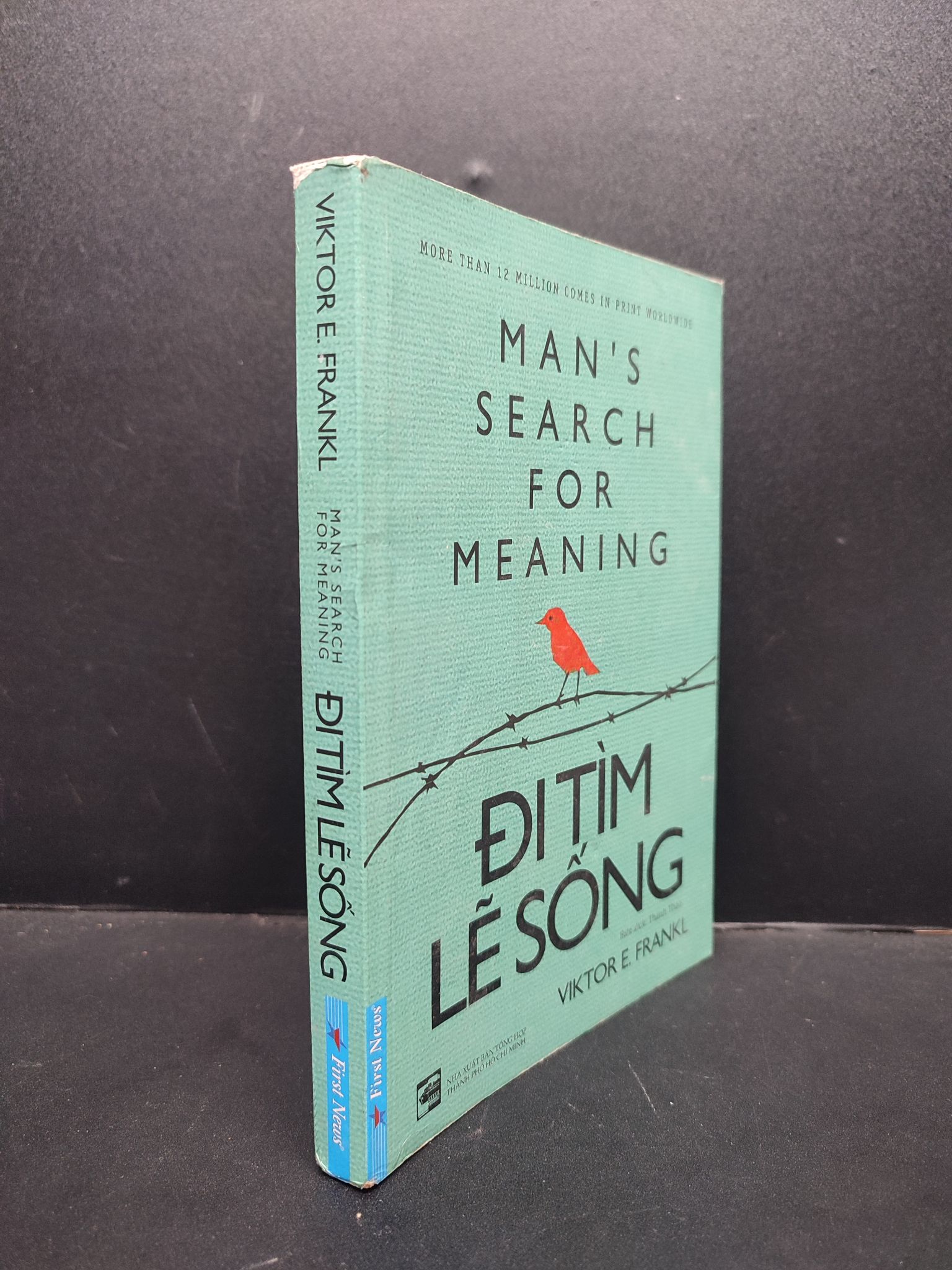 Man's Search For Meaning Đi Tìm Lẽ Sống mới 70% ố nhẹ, rách gáy nhẹ 2018 HCM2606 Viktor E. Frankl VĂN HỌC