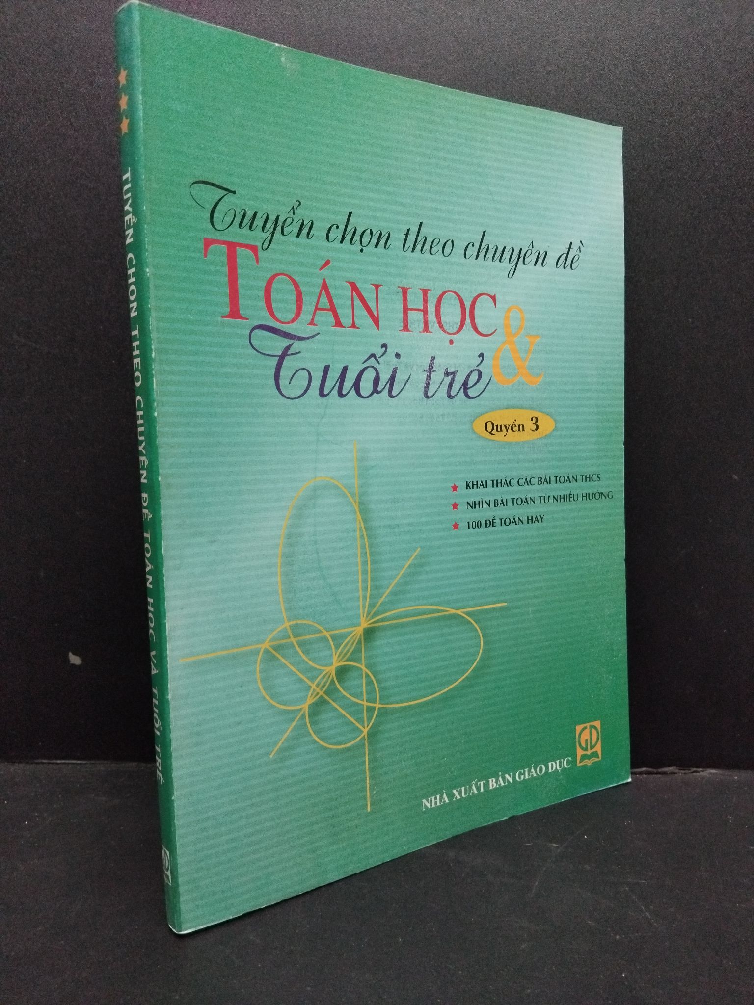 Tuyển chọn theo chuyên đề toán học và tuổi trẻ quyển 3 mới 80% ố nhẹ 2008 HCM.TN2906