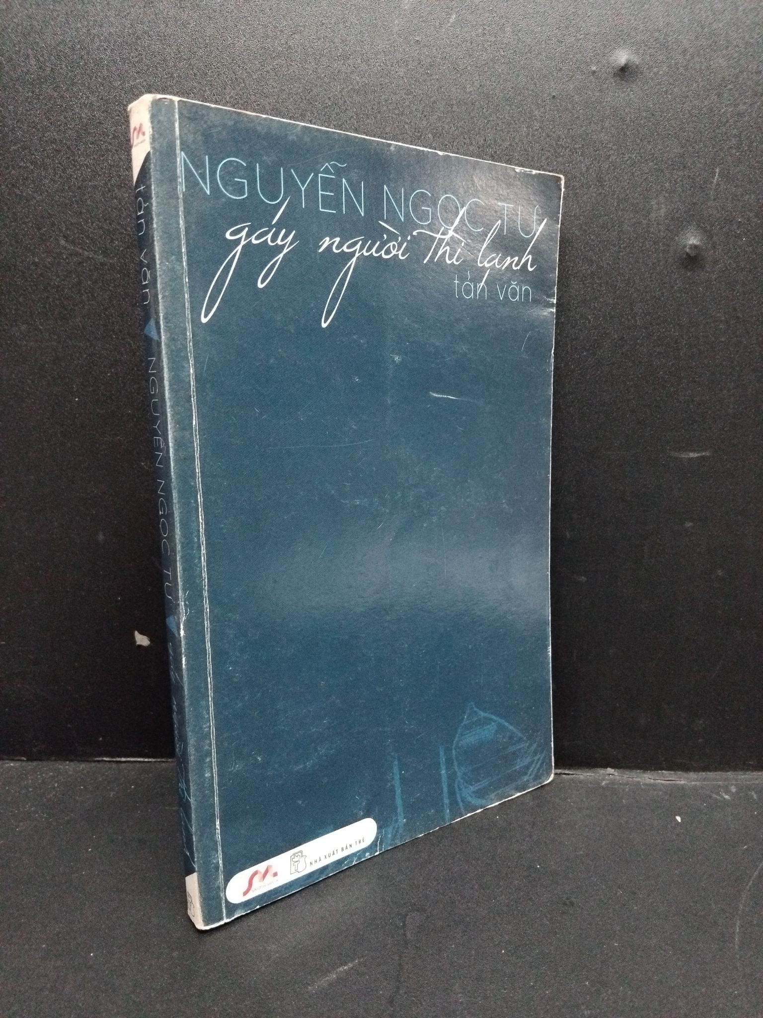 Gáy Người Thì Lạnh tản văn mới 70% ố vàng, phai bìa nhẹ 2011 HCM2606 Nguyễn Ngọc Tư VĂN HỌC