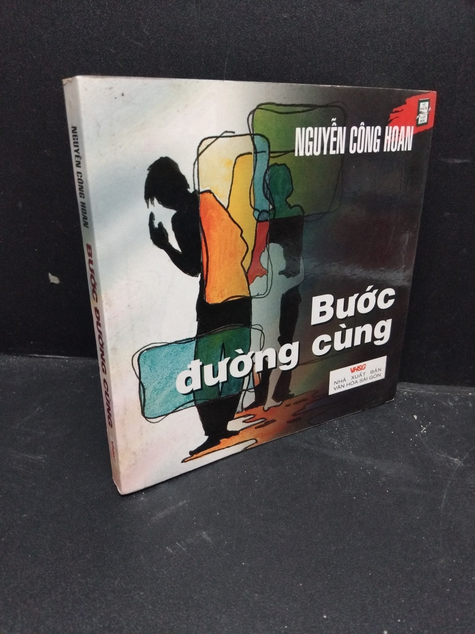 Bước đường cùng nguyễn công Hoan 2006 mới 80% ố nhẹ bìa trầy HCM0806 văn học