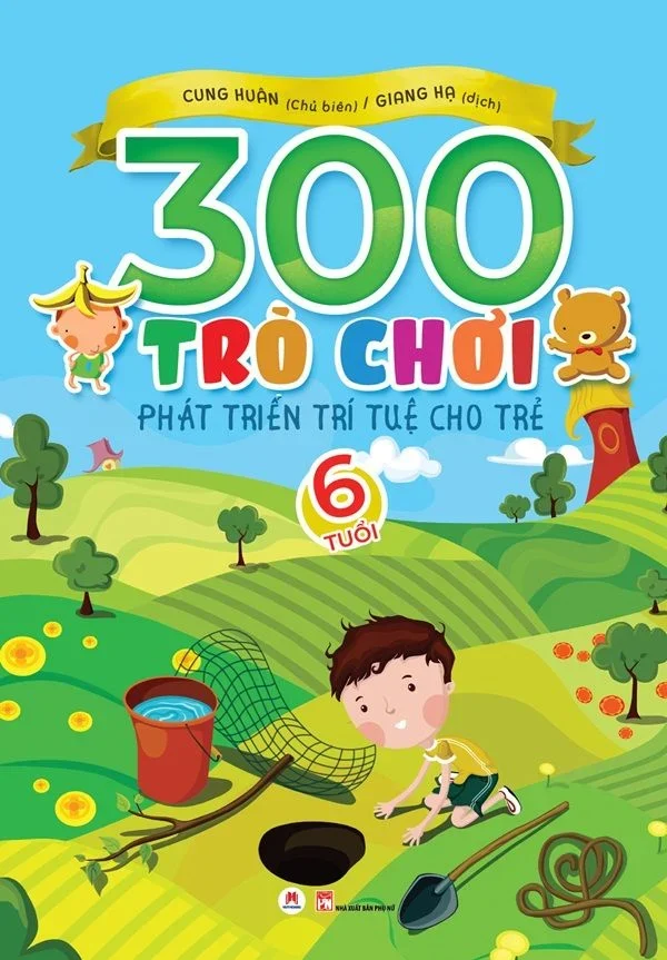 300 trò chơi phát triển trí tuệ cho trẻ 6 tuổi TB 48k (HH) Mới 100% HCM.PO Độc quyền - Thiếu nhi