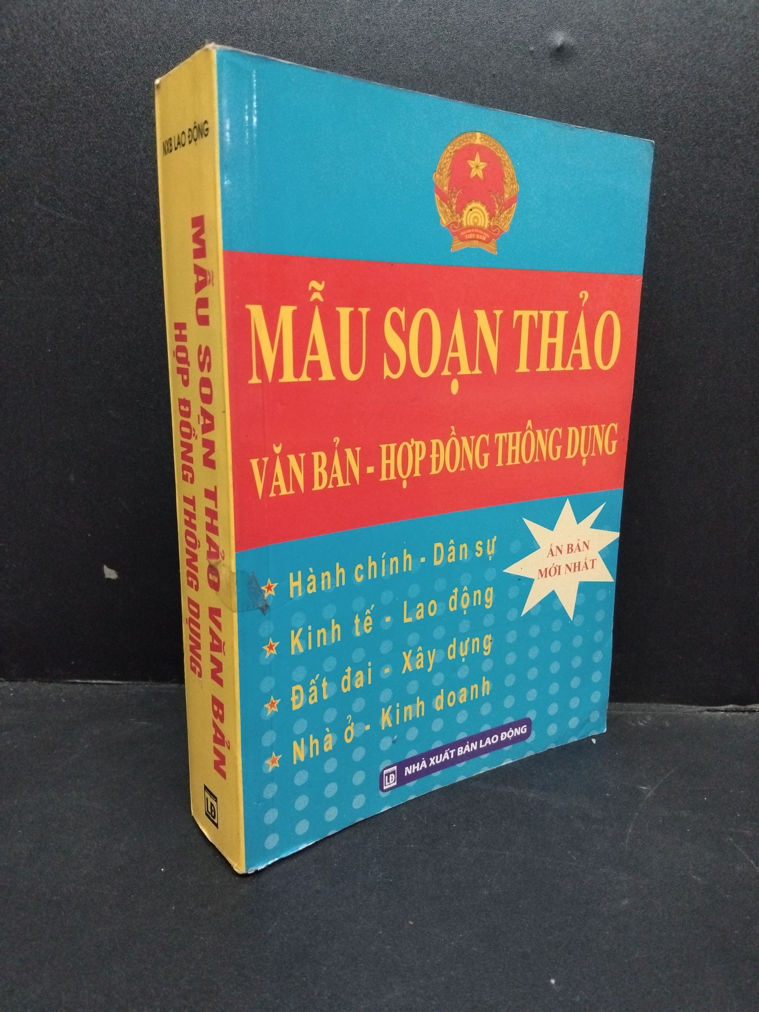 Mẫu soạn thảo văn bản hợp đồng thông dụng 2013 mới 90% ố nhẹ HCM1906 SÁCH GIÁO TRÌNH, CHUYÊN MÔN