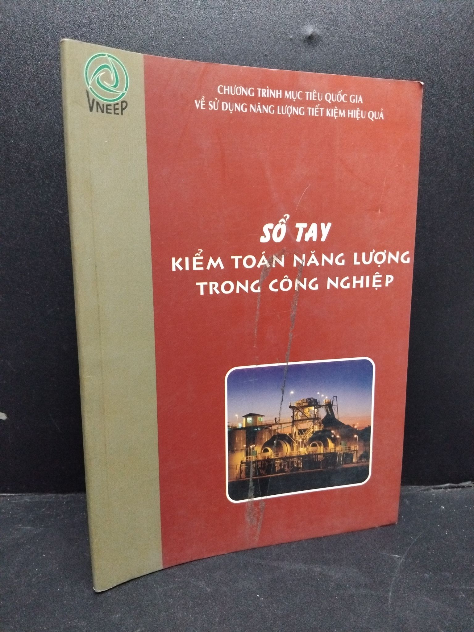 Sổ tay kiểm toán năng lượng trong công nghiệp Nguyễn Đình Hiệp mới 80% ố bẩn bìa HCM.TN2906