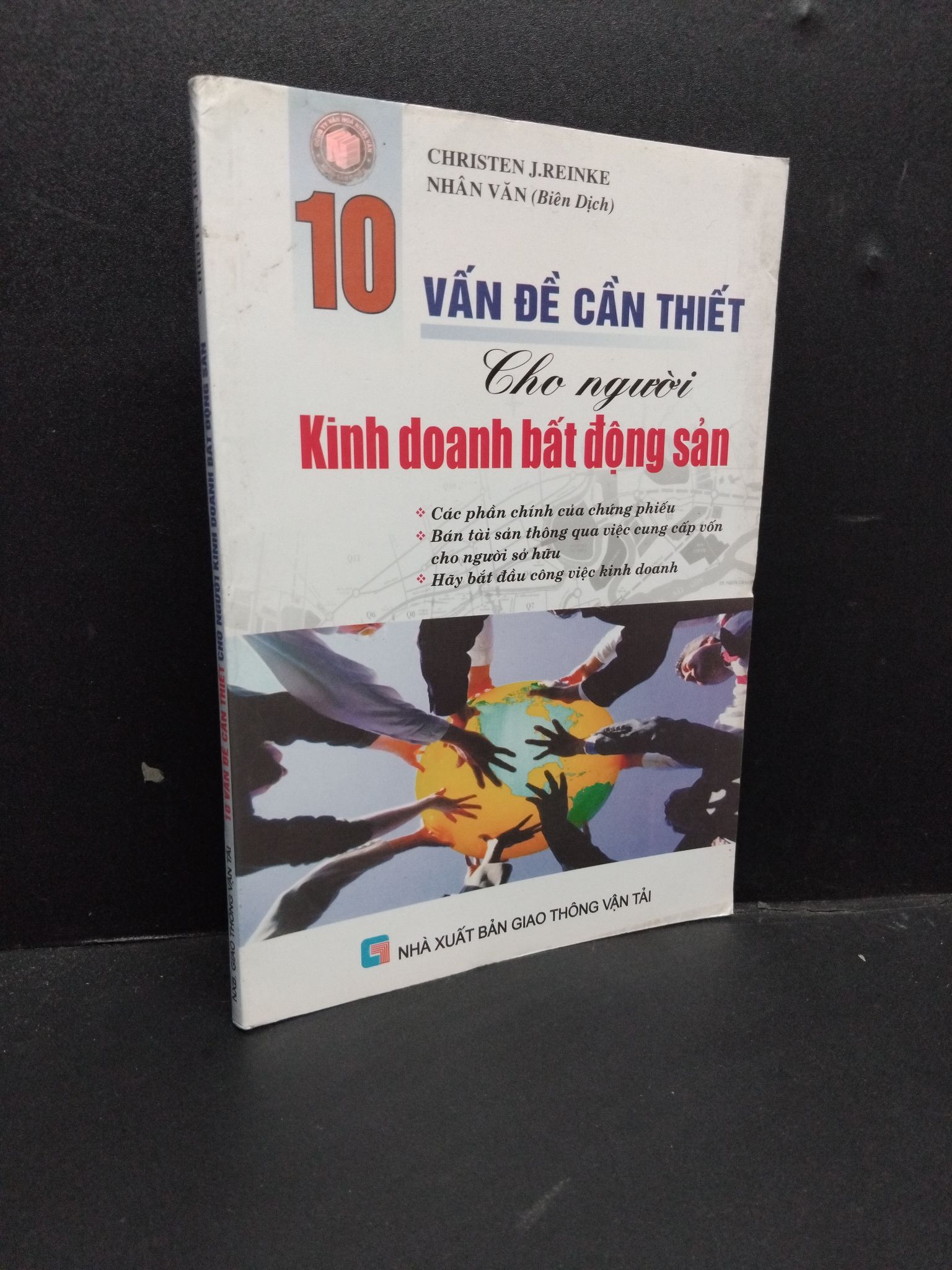 10 Vấn đề cần thiến cho người kinh doanh bất động sản mới 80% ố nhẹ 2006 HCM1406 Christen J.Reinke SÁCH MARKETING KINH DOANH