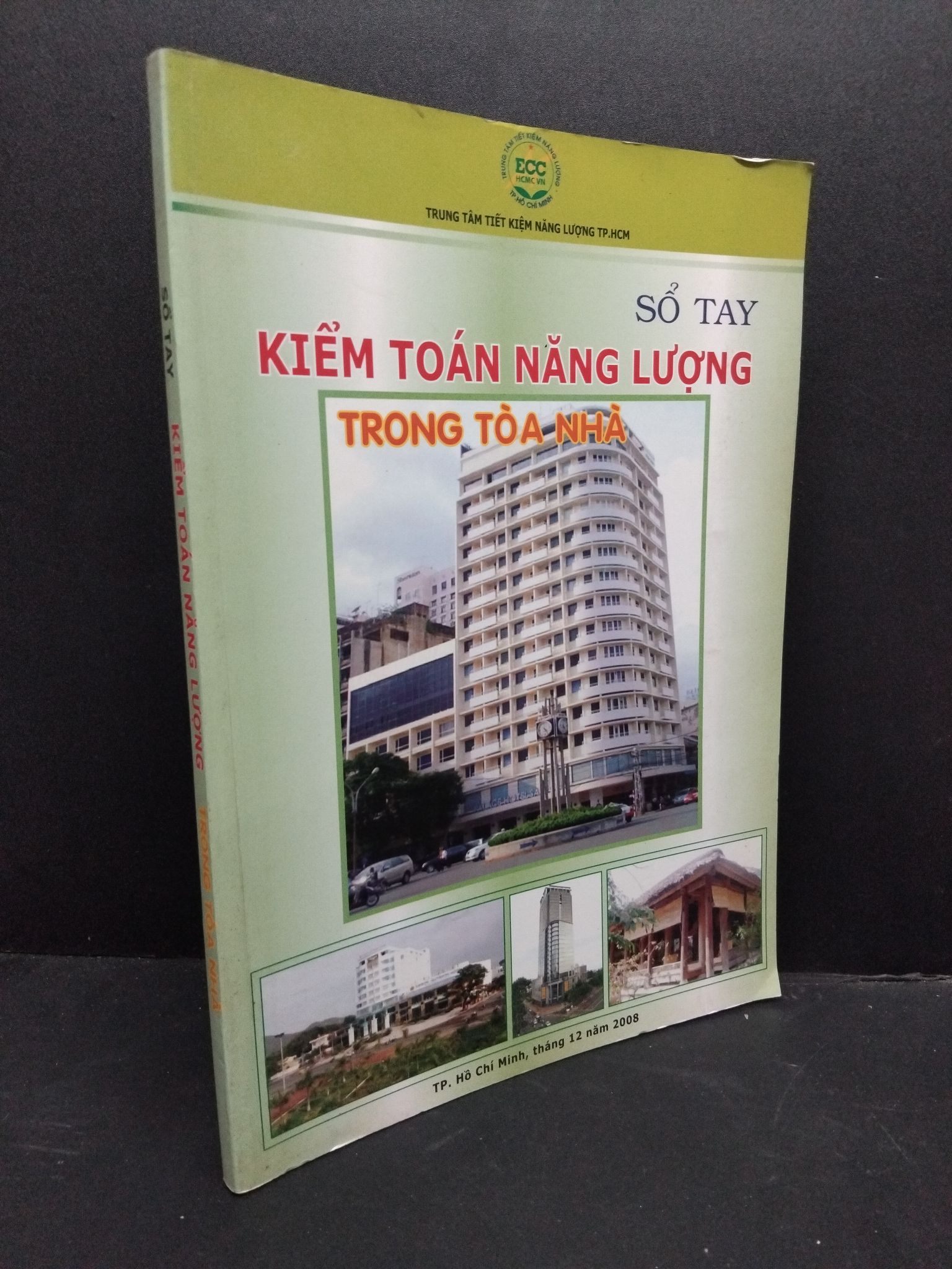 Sổ tay kiểm toán năng lượng trong toà nhà mới 80% ố bẩn nhẹ 2009 HCM.TN2906