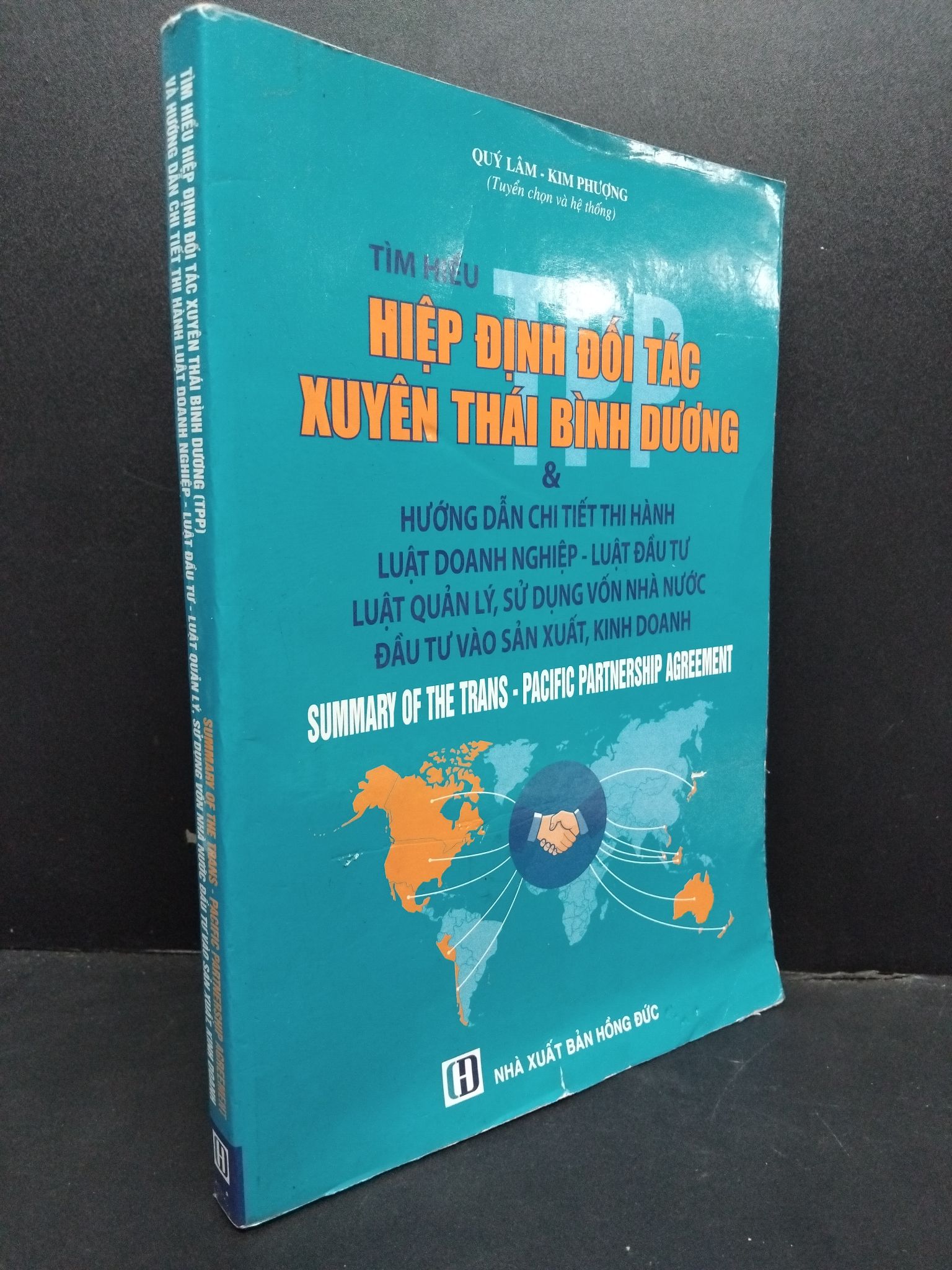 Tìm hiểu hiệp định đối tác xuyên thái bình dương (TPP) mới 80% ố, chóc gáy HCM1906 Quý Lâm SÁCH GIÁO TRÌNH, CHUYÊN MÔN