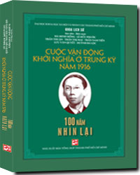 Cuộc vận động khởi nghĩa ở Trung Kỳ năm 1916 mới 100% Hà Minh Hồng - Lê Hữu Phước 2016 HCM.PO