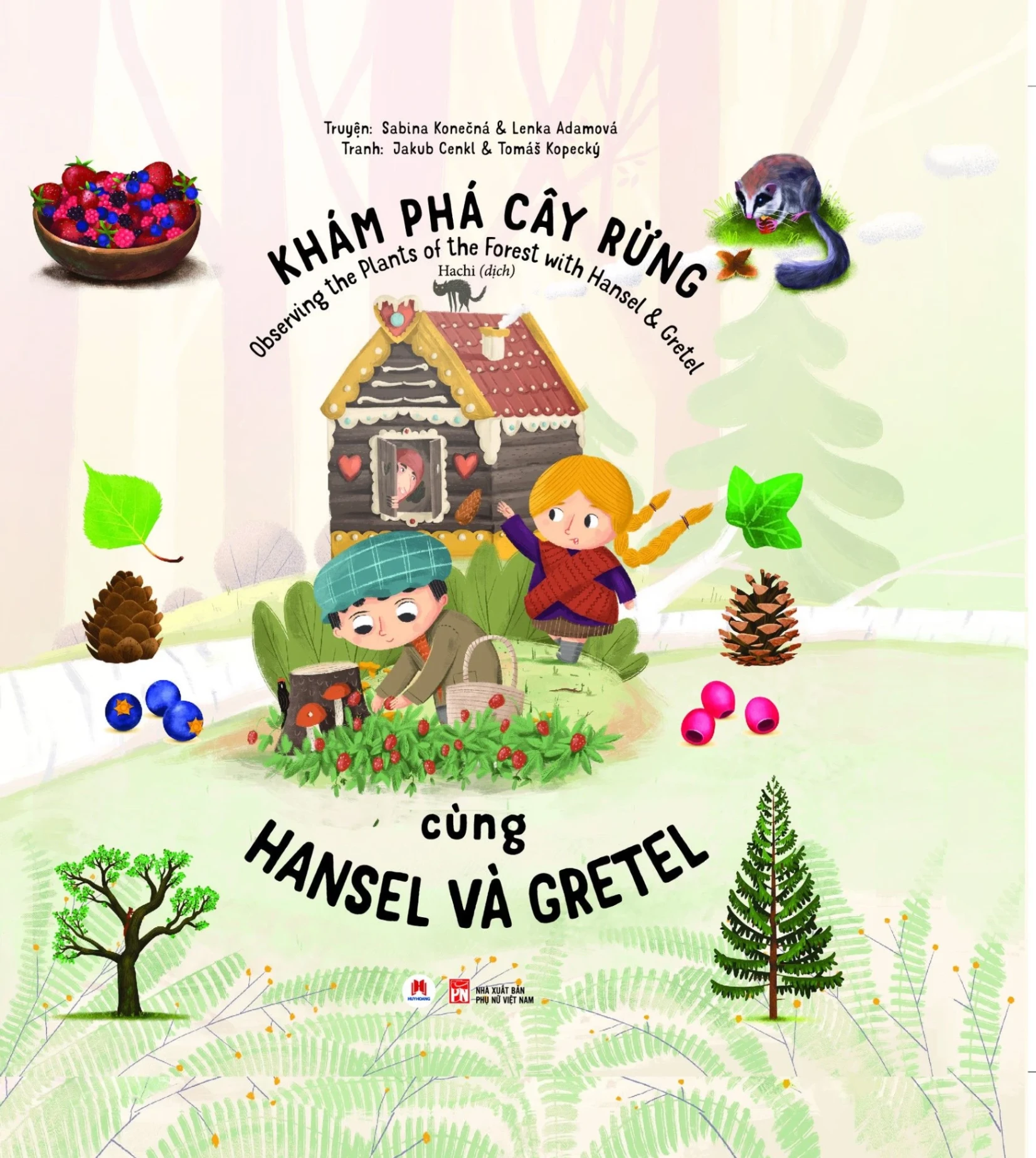 Khám phá cây rừng cùng Hansel và Gretel (HH) Mới 100% HCM.PO Độc quyền - Thiếu nhi