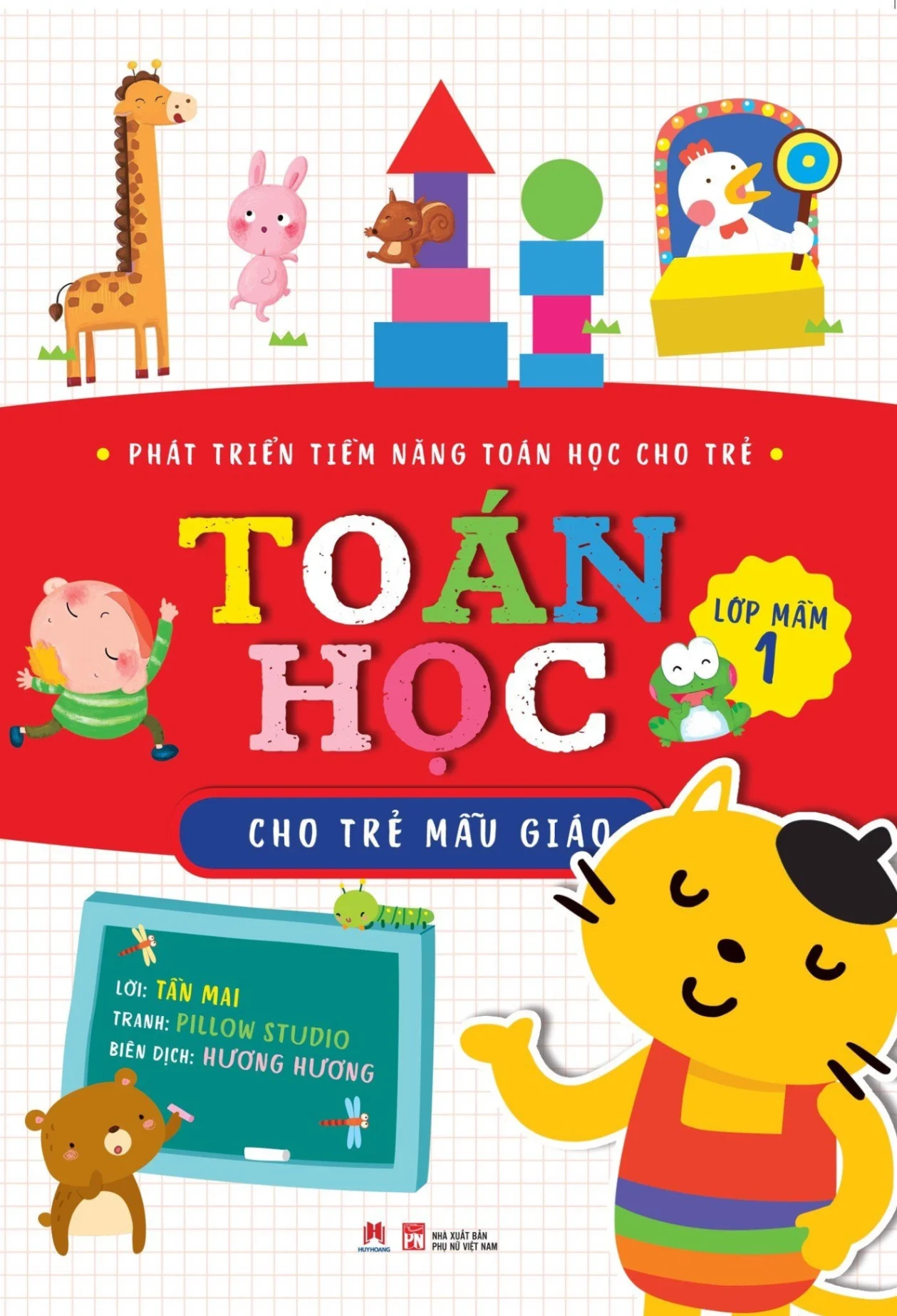 Phát triển tiềm năng toán học cho trẻ - Toán học cho trẻ MG Lớp Mầm 1 (HH) Mới 100% HCM.PO Độc quyền - Thiếu nhi