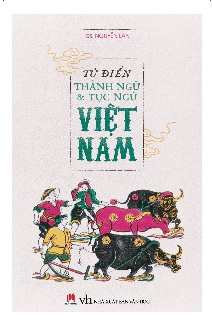 TĐ thành ngữ và tục ngữ Việt Nam 68 (HH) Mới 100% HCM.PO Độc quyền - Thiếu nhi